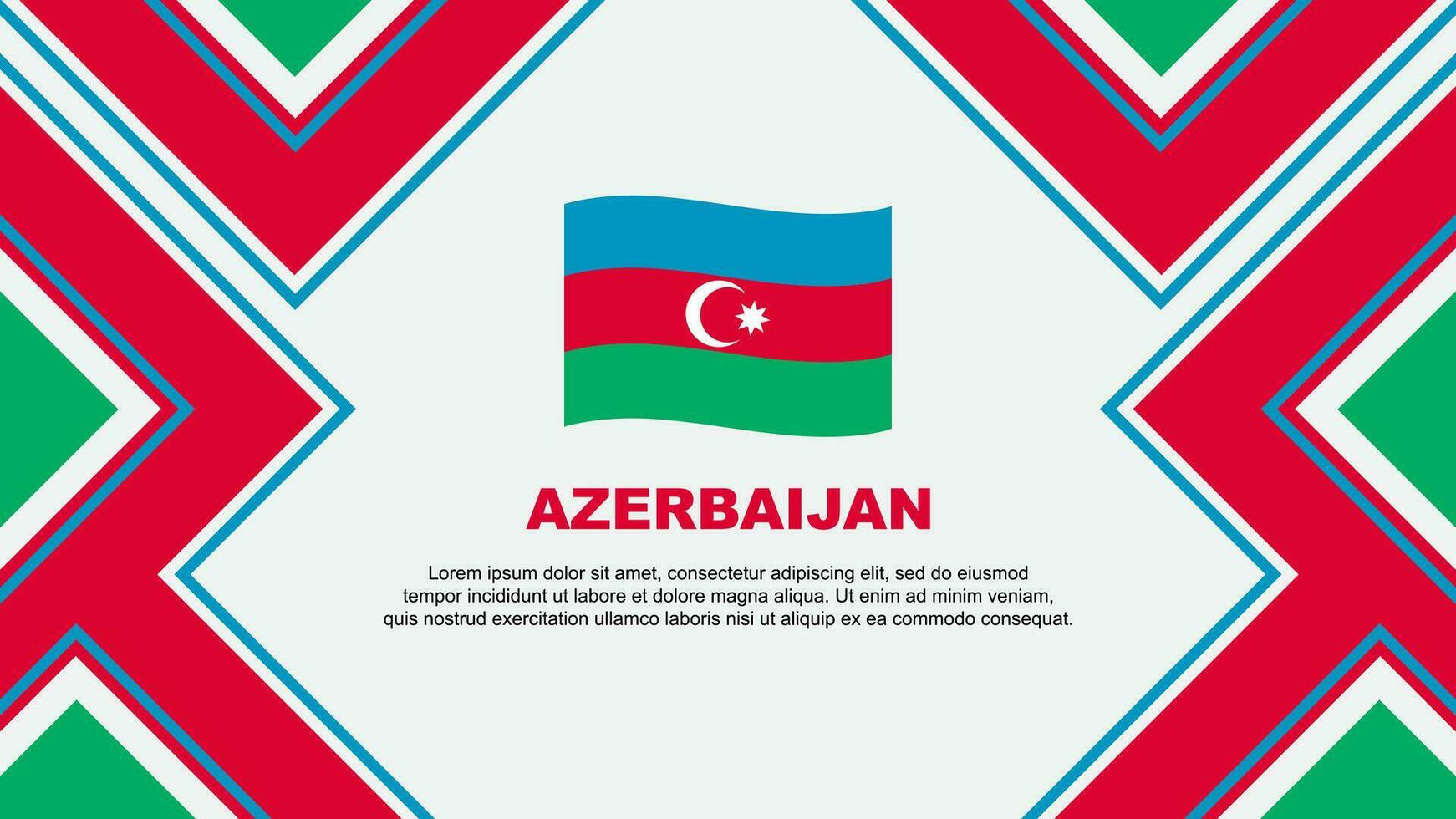Aserbaidschan Flagge abstrakt Hintergrund Design Vorlage. Aserbaidschan Unabhängigkeit Tag Banner Hintergrund Vektor Illustration. Aserbaidschan Vektor