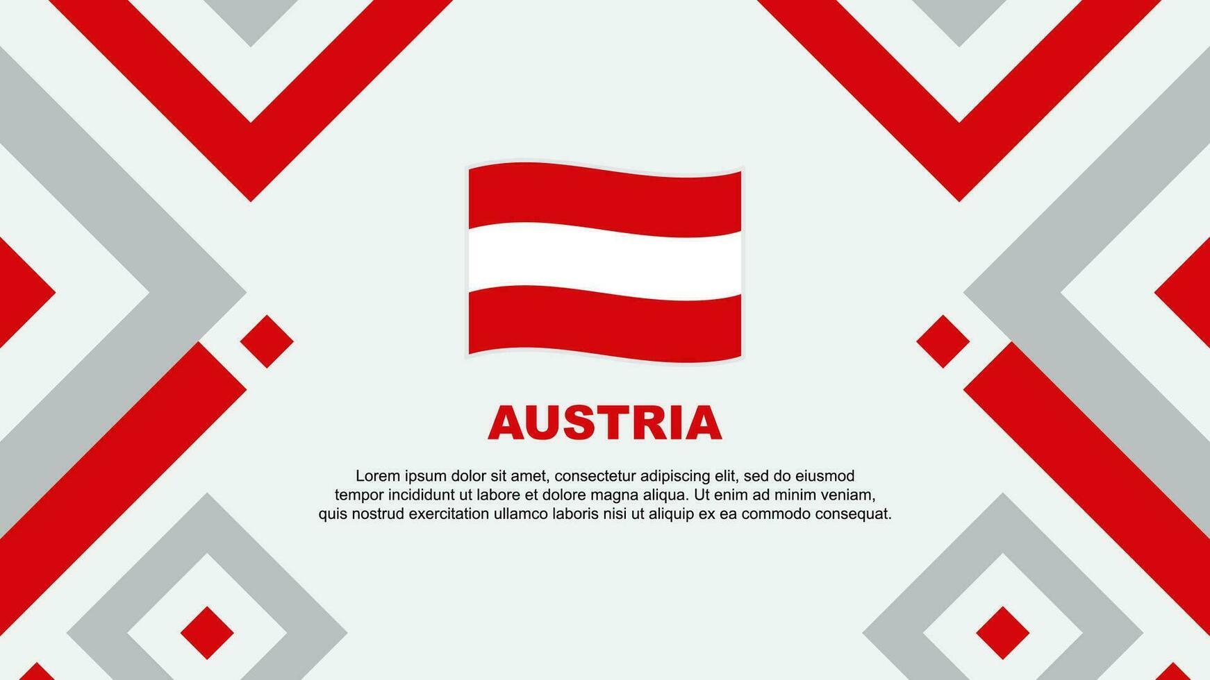 Österreich Flagge abstrakt Hintergrund Design Vorlage. Österreich Unabhängigkeit Tag Banner Hintergrund Vektor Illustration. Österreich Vorlage