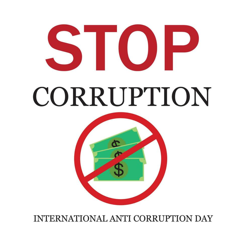 International Anti Korruption Tag. Bestechung ist ein kriminell Delikt. sagen Nein zu Korruption. erziehen Ihre Stimme gegen Ungerechtigkeit. kontinuierlich Linie Kunst Vektor