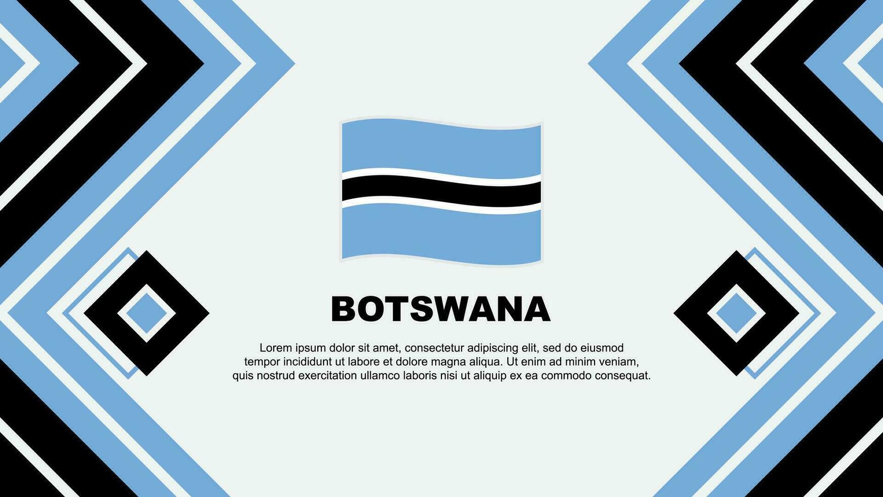 Botswana Flagge abstrakt Hintergrund Design Vorlage. Botswana Unabhängigkeit Tag Banner Hintergrund Vektor Illustration. Botswana Design