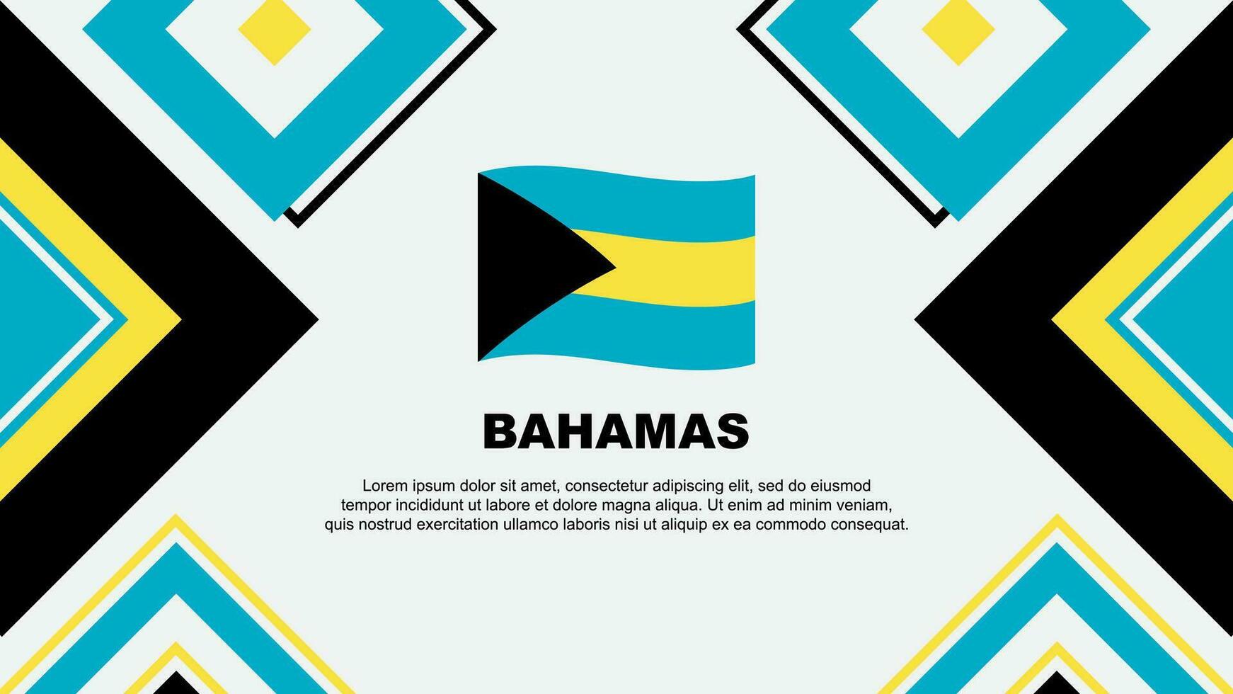 Bahamas Flagge abstrakt Hintergrund Design Vorlage. Bahamas Unabhängigkeit Tag Banner Hintergrund Vektor Illustration. Bahamas Unabhängigkeit Tag