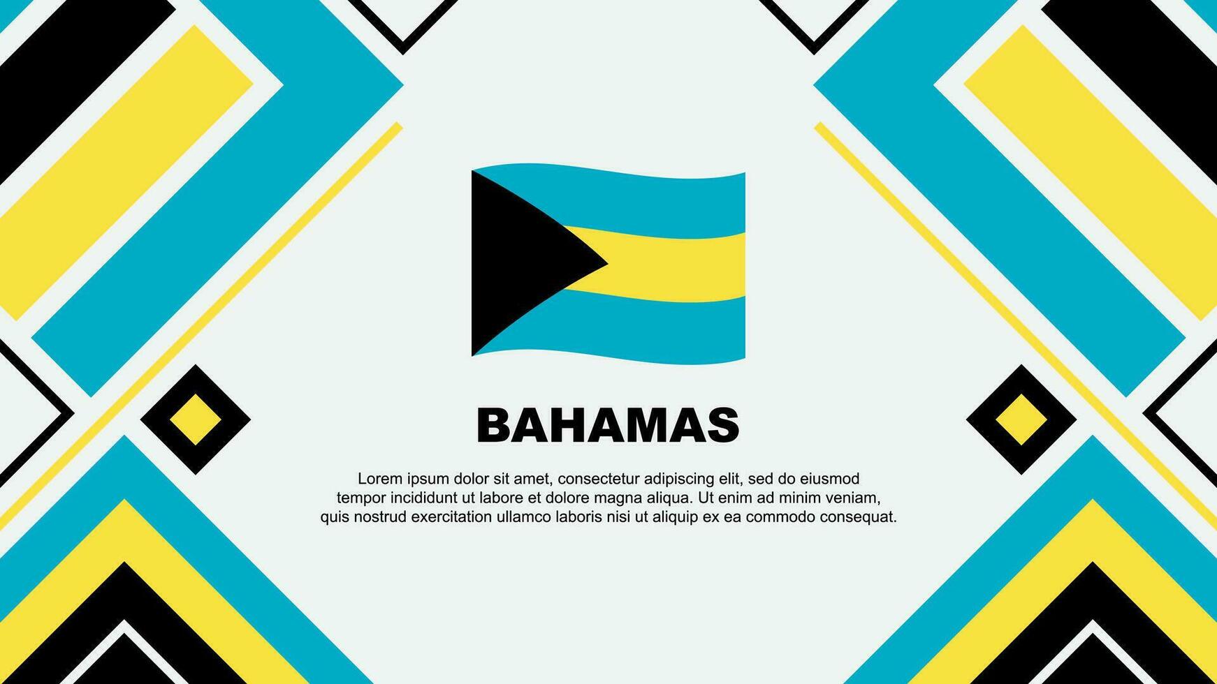 Bahamas Flagge abstrakt Hintergrund Design Vorlage. Bahamas Unabhängigkeit Tag Banner Hintergrund Vektor Illustration. Bahamas Flagge