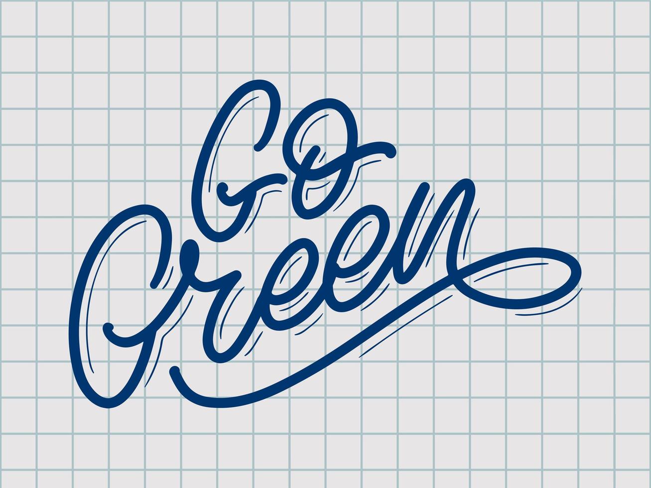 go green label, trendig penselbokstäver, inspirerande fras. vegetariskt koncept. vektorkalligrafi för vegansk butik, café, restaurangmeny, märken, klistermärken, banderoller, logotyper. modern typografi vektor