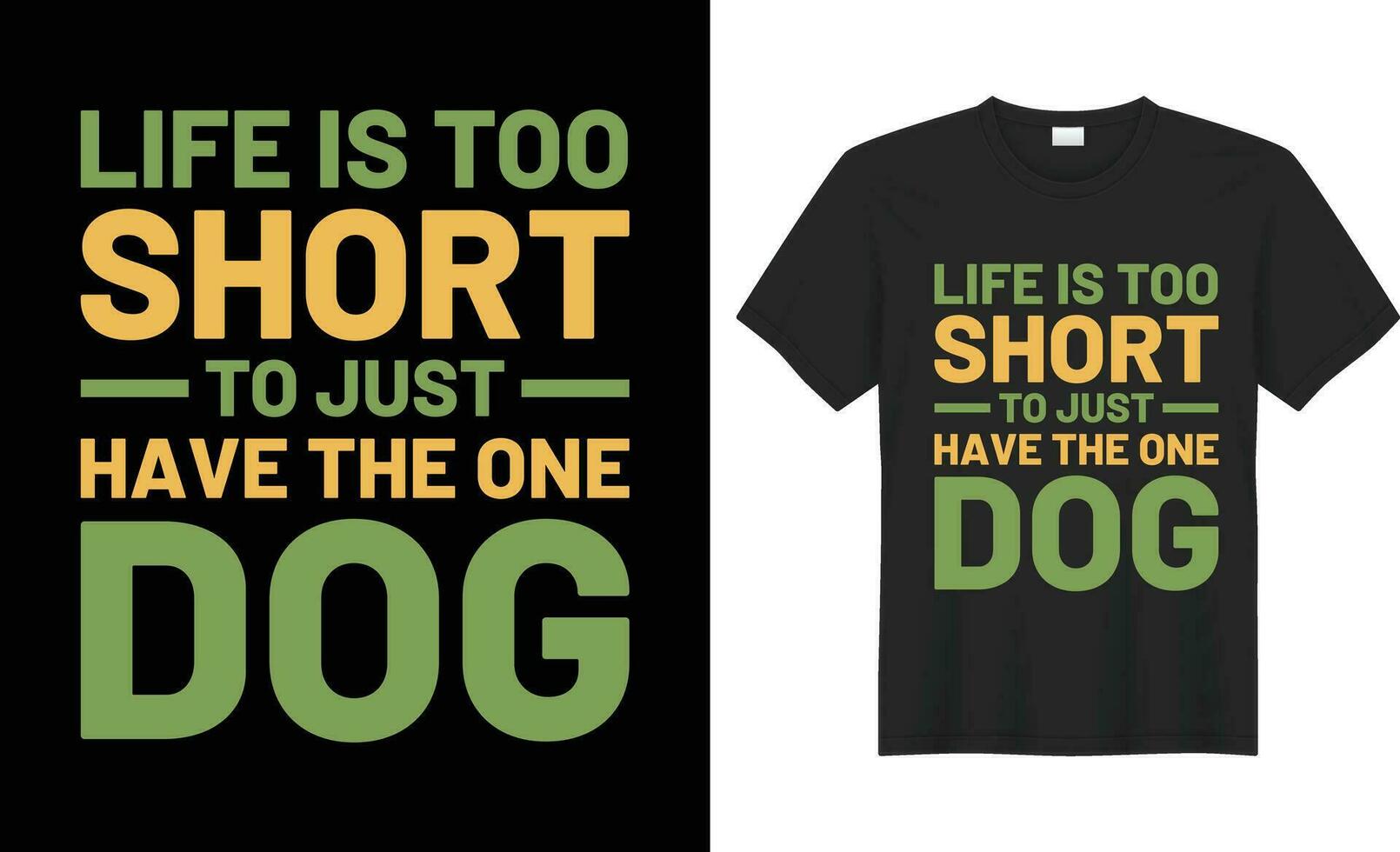 Leben ist auch kurz zu gerade haben das einer Hund Typografie Vektor T-Shirt Design. perfekt zum drucken Artikel und Taschen, Aufkleber, Vorlage, Banner. handgeschrieben Vektor Illustration. isoliert auf schwarz Hintergrund.