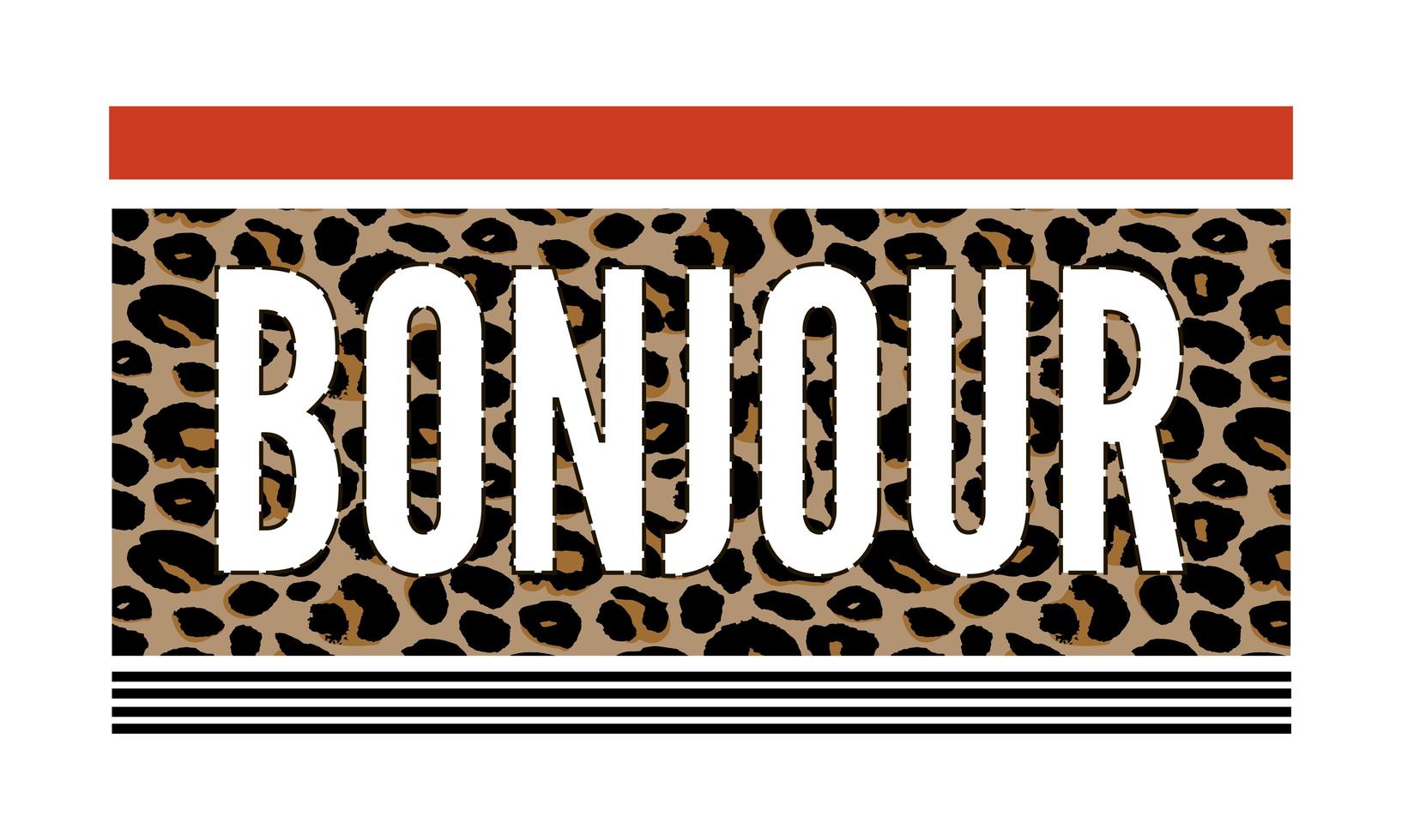 dekorativer Bonjour-Hallo-Slogan-Text mit Leopardenfell-Hintergrund vektor