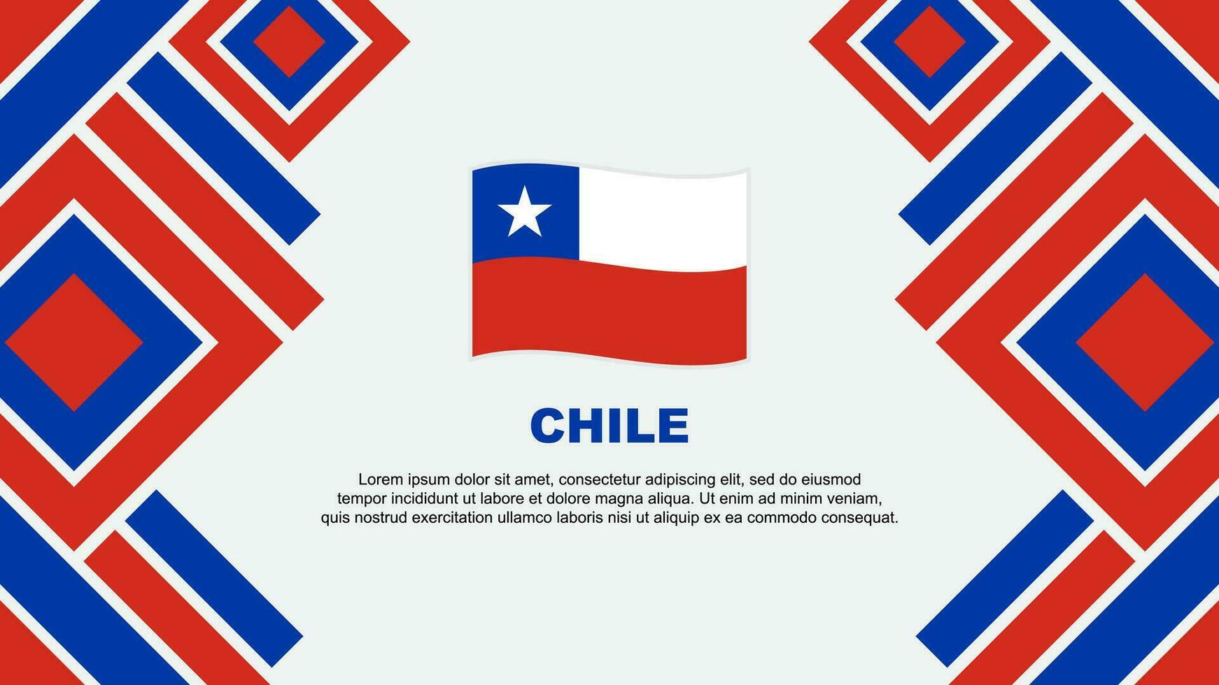Chile Flagge abstrakt Hintergrund Design Vorlage. Chile Unabhängigkeit Tag Banner Hintergrund Vektor Illustration. Chile