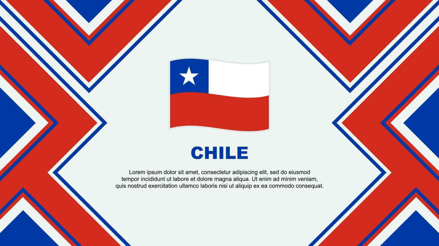 Chile Flagge abstrakt Hintergrund Design Vorlage. Chile Unabhängigkeit Tag Banner Hintergrund Vektor Illustration. Chile Vektor