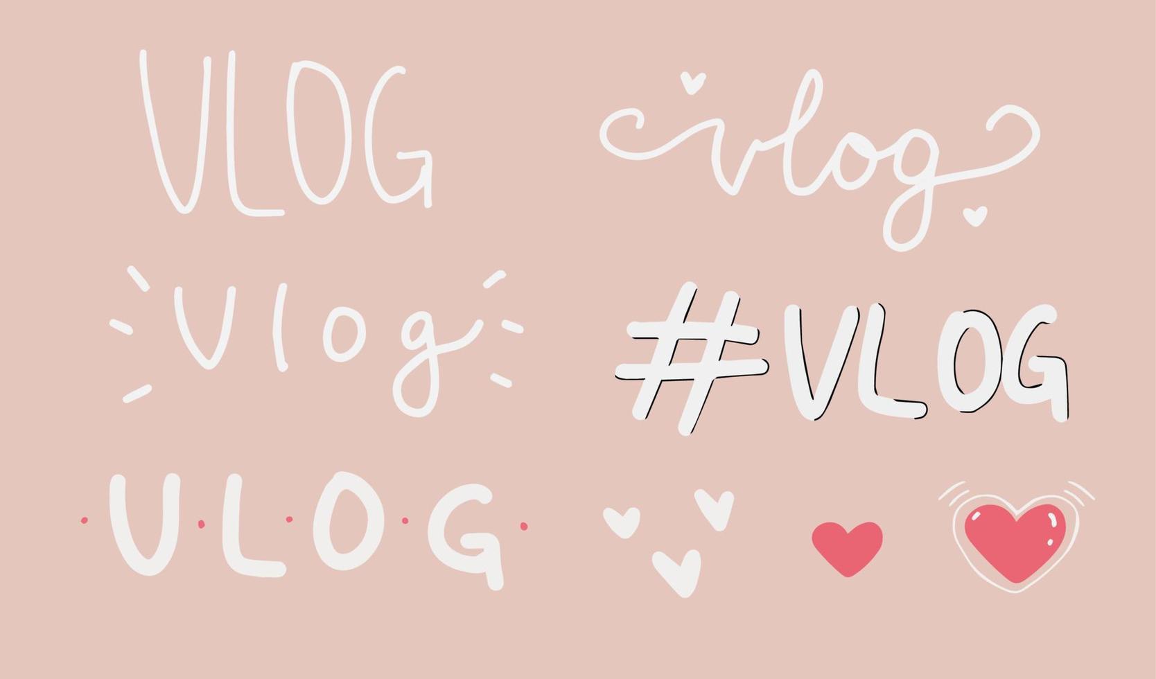 Reihe von trendigen handgeschriebenen Texten für Vlog. isolierte weiße Doodle-Kalligraphie und Symbole für Video-Blog und Animation. Vektor-Illustration eps 10 vektor