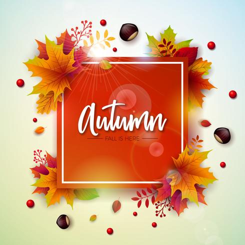 Autumn Illustration mit bunten fallenden Blättern, Kastanie und Beschriftung auf weißem Hintergrund. Herbstliches Vektor-Design für Grußkarten, Banner, Flyer, Einladungen, Broschüren oder Werbeplakate. vektor