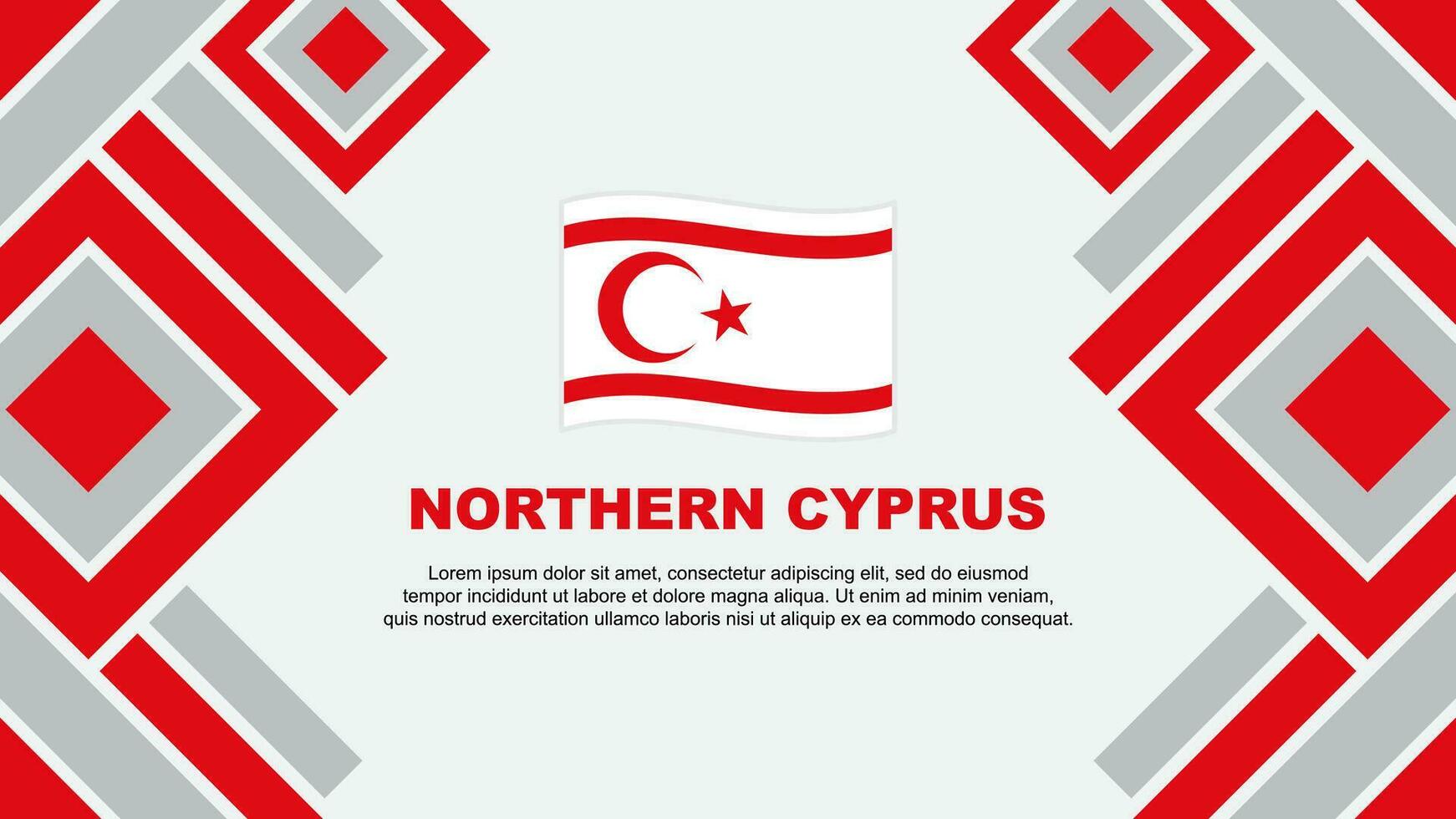 nordlig cypern flagga abstrakt bakgrund design mall. nordlig cypern oberoende dag baner tapet vektor illustration. nordlig cypern