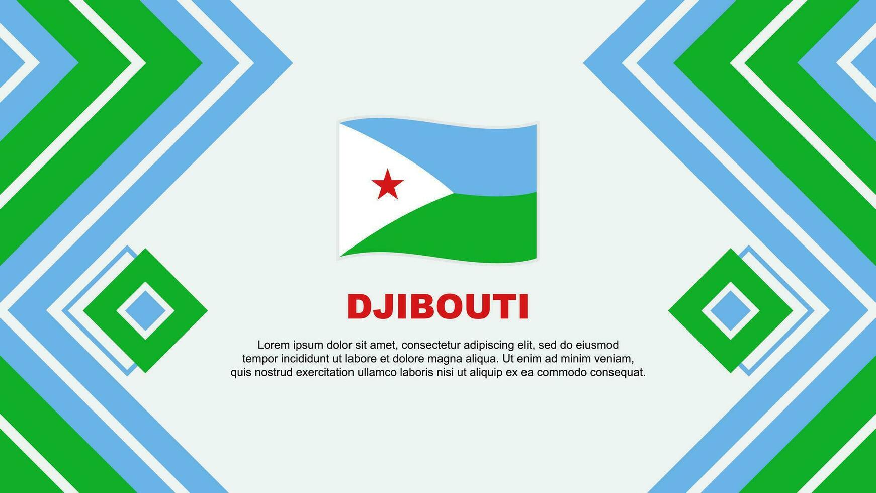 Dschibuti Flagge abstrakt Hintergrund Design Vorlage. Dschibuti Unabhängigkeit Tag Banner Hintergrund Vektor Illustration. Dschibuti Design