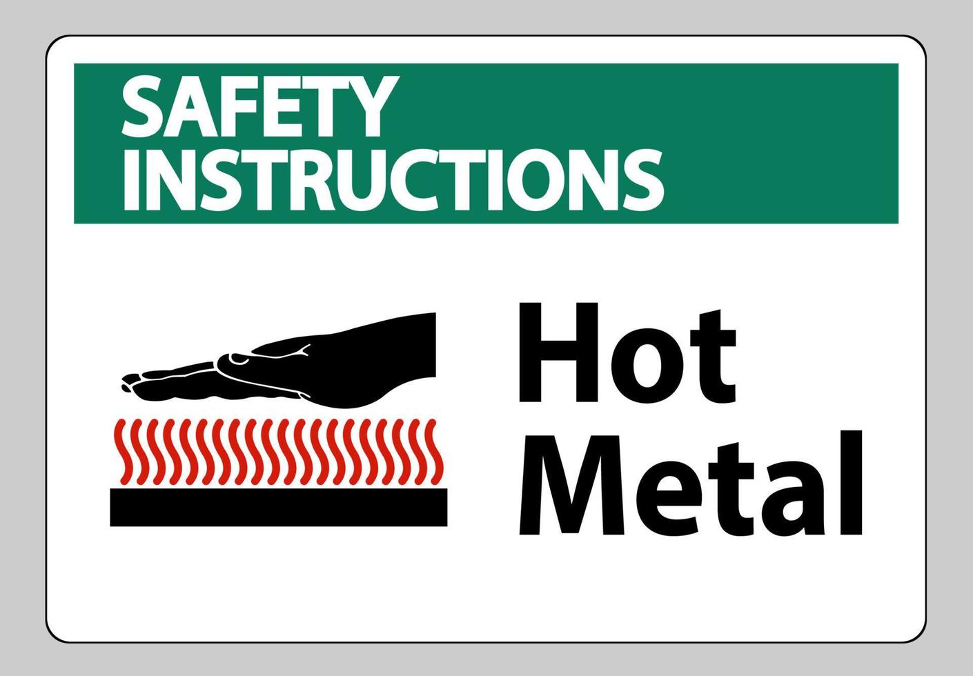 Sicherheitshinweise heißes Metallsymbolzeichen lokalisiert auf weißem Hintergrund vektor