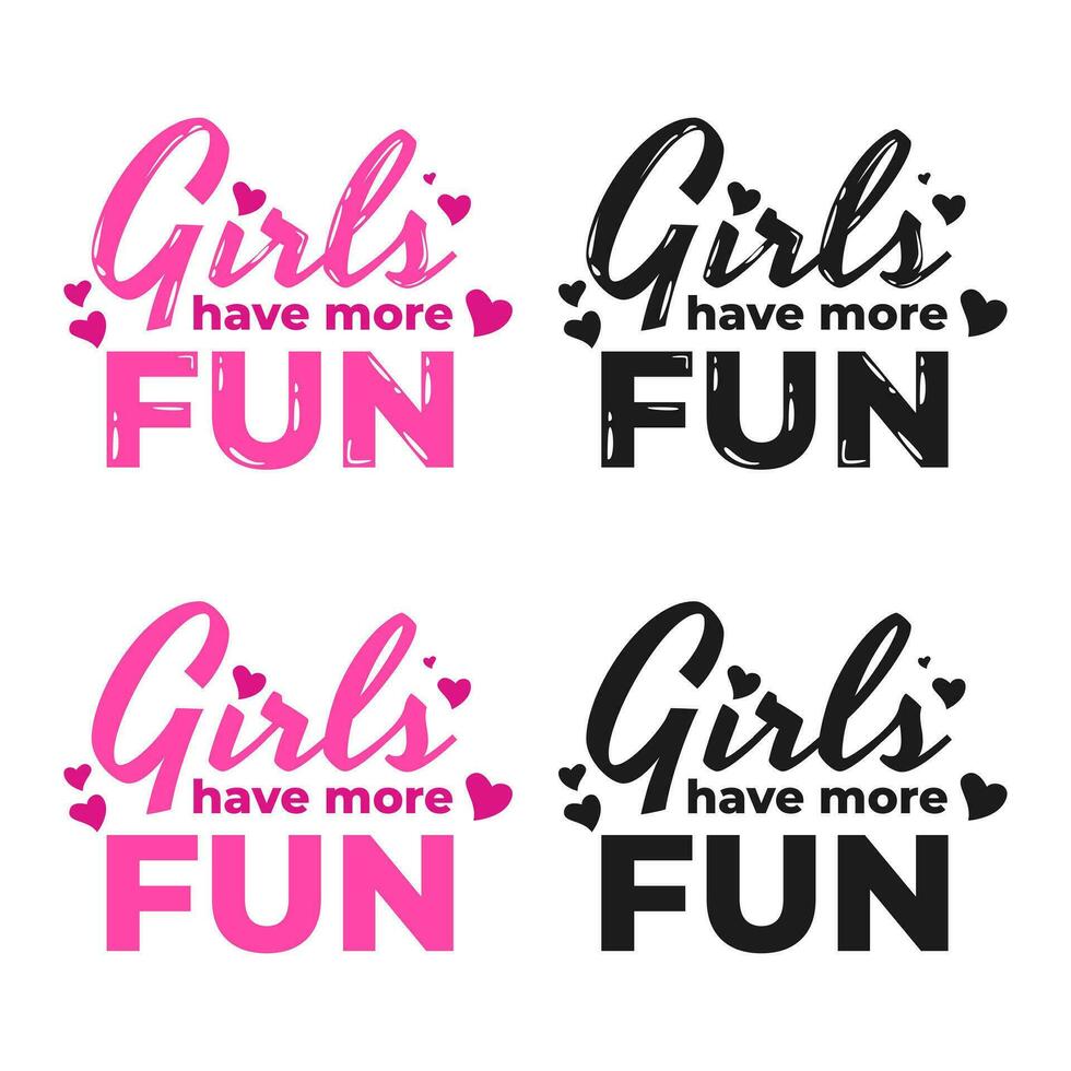 Mädchen haben Mehr Spaß süß Poster Slogan Zitat Banner Symbol Design Vektor