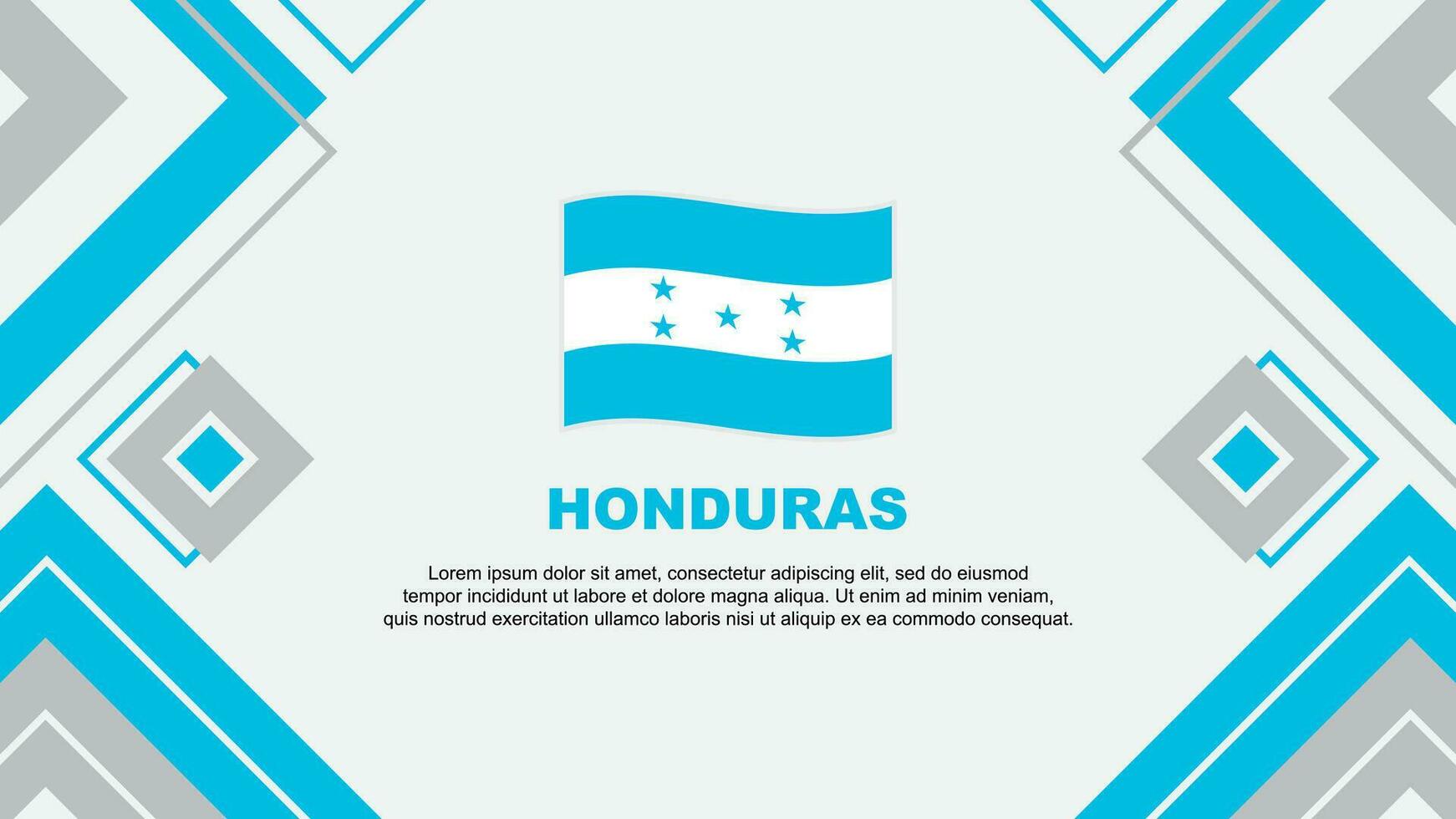 Honduras Flagge abstrakt Hintergrund Design Vorlage. Honduras Unabhängigkeit Tag Banner Hintergrund Vektor Illustration. Honduras Hintergrund