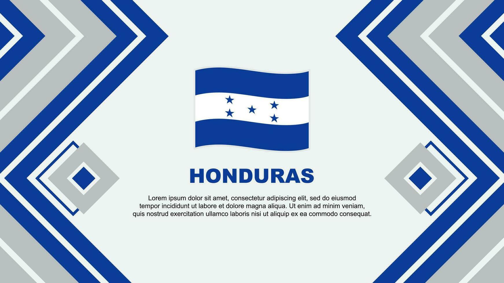 Honduras Flagge abstrakt Hintergrund Design Vorlage. Honduras Unabhängigkeit Tag Banner Hintergrund Vektor Illustration. Design