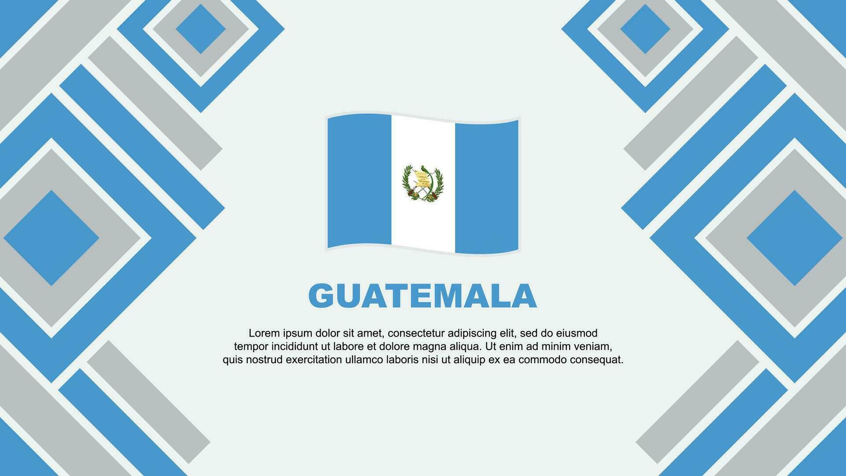 Guatemala Flagge abstrakt Hintergrund Design Vorlage. Guatemala Unabhängigkeit Tag Banner Hintergrund Vektor Illustration. Guatemala