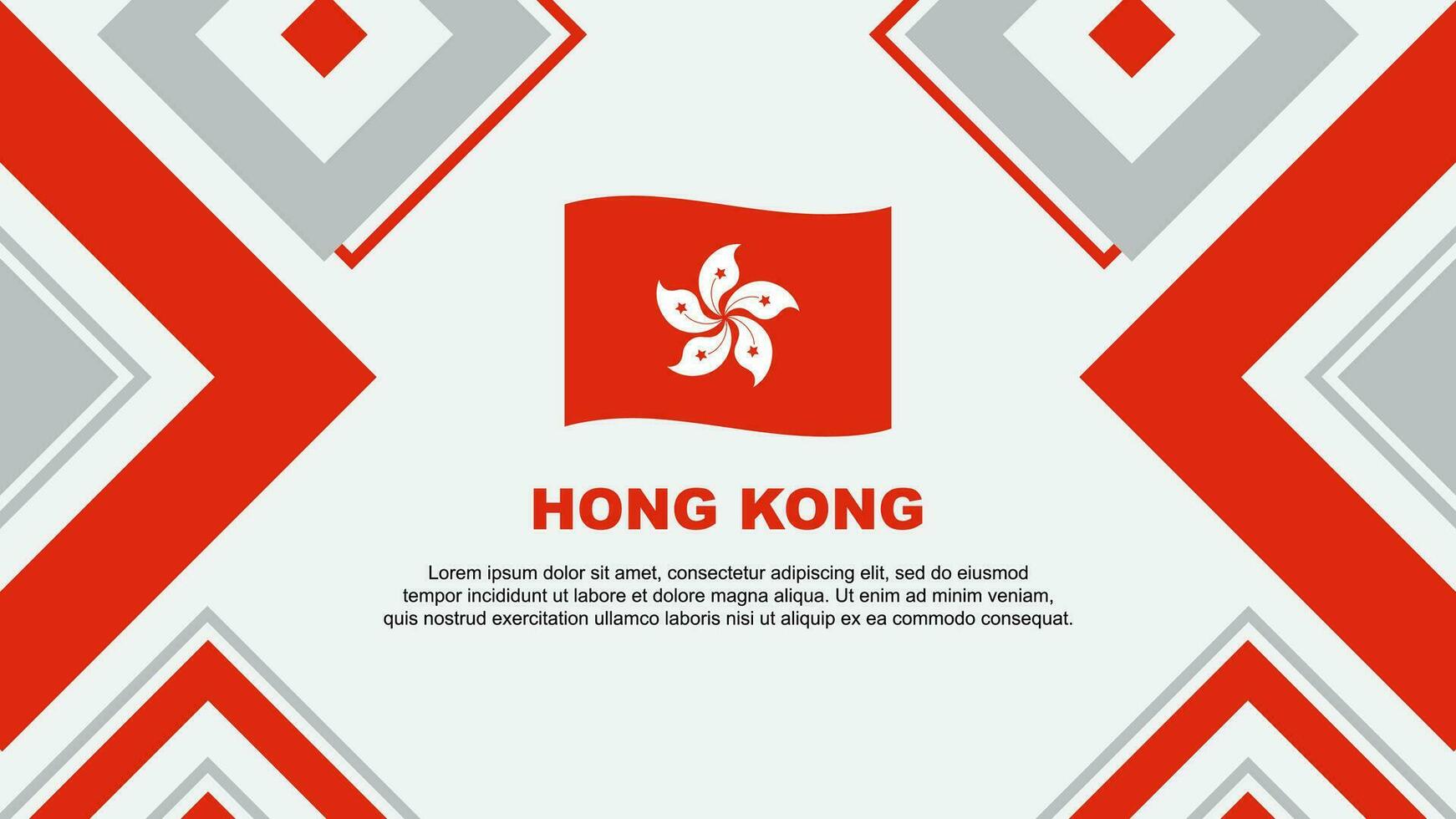 Hong kong Flagge abstrakt Hintergrund Design Vorlage. Hong kong Unabhängigkeit Tag Banner Hintergrund Vektor Illustration. Hong kong Unabhängigkeit Tag