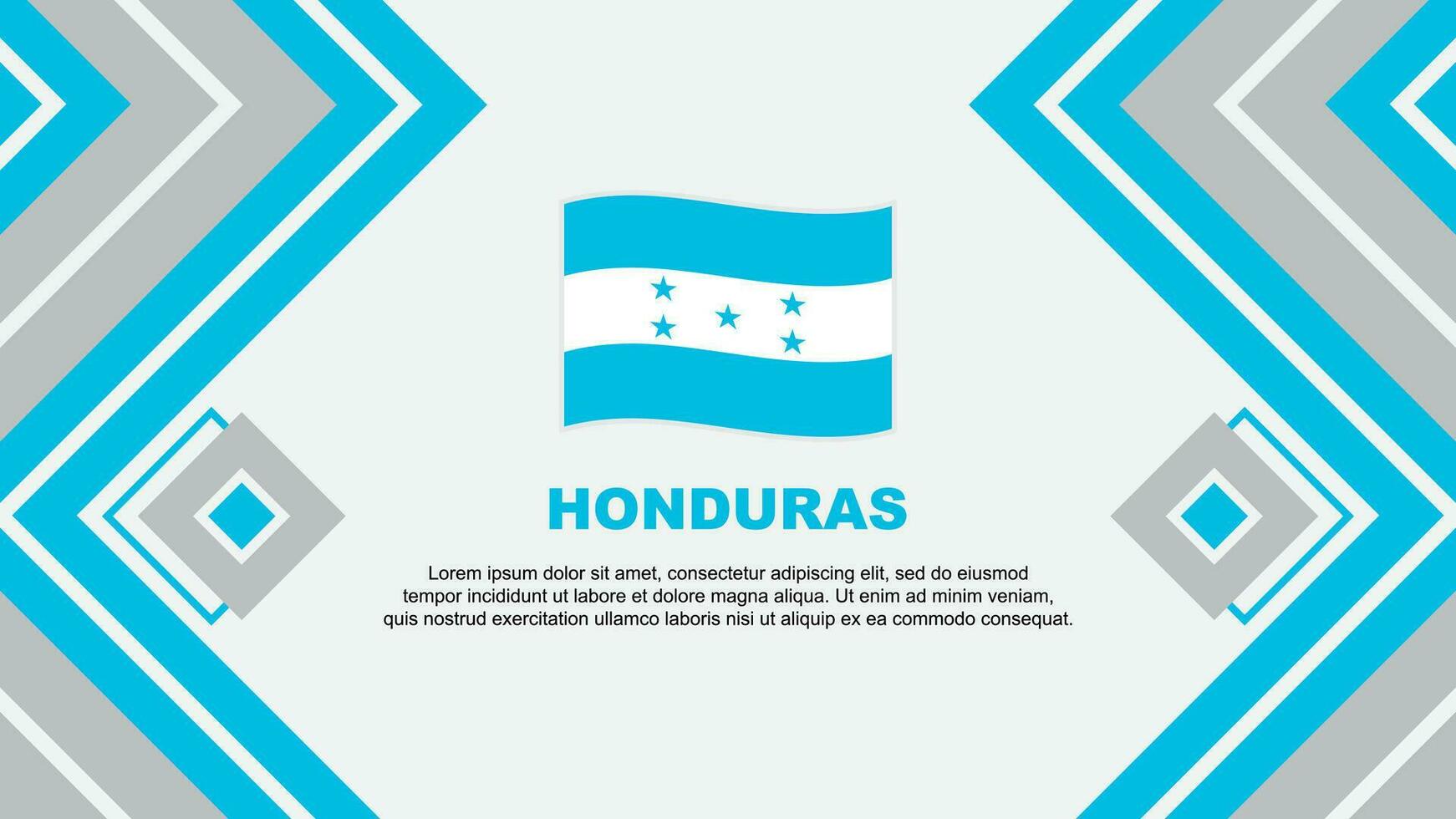 Honduras Flagge abstrakt Hintergrund Design Vorlage. Honduras Unabhängigkeit Tag Banner Hintergrund Vektor Illustration. Honduras Design