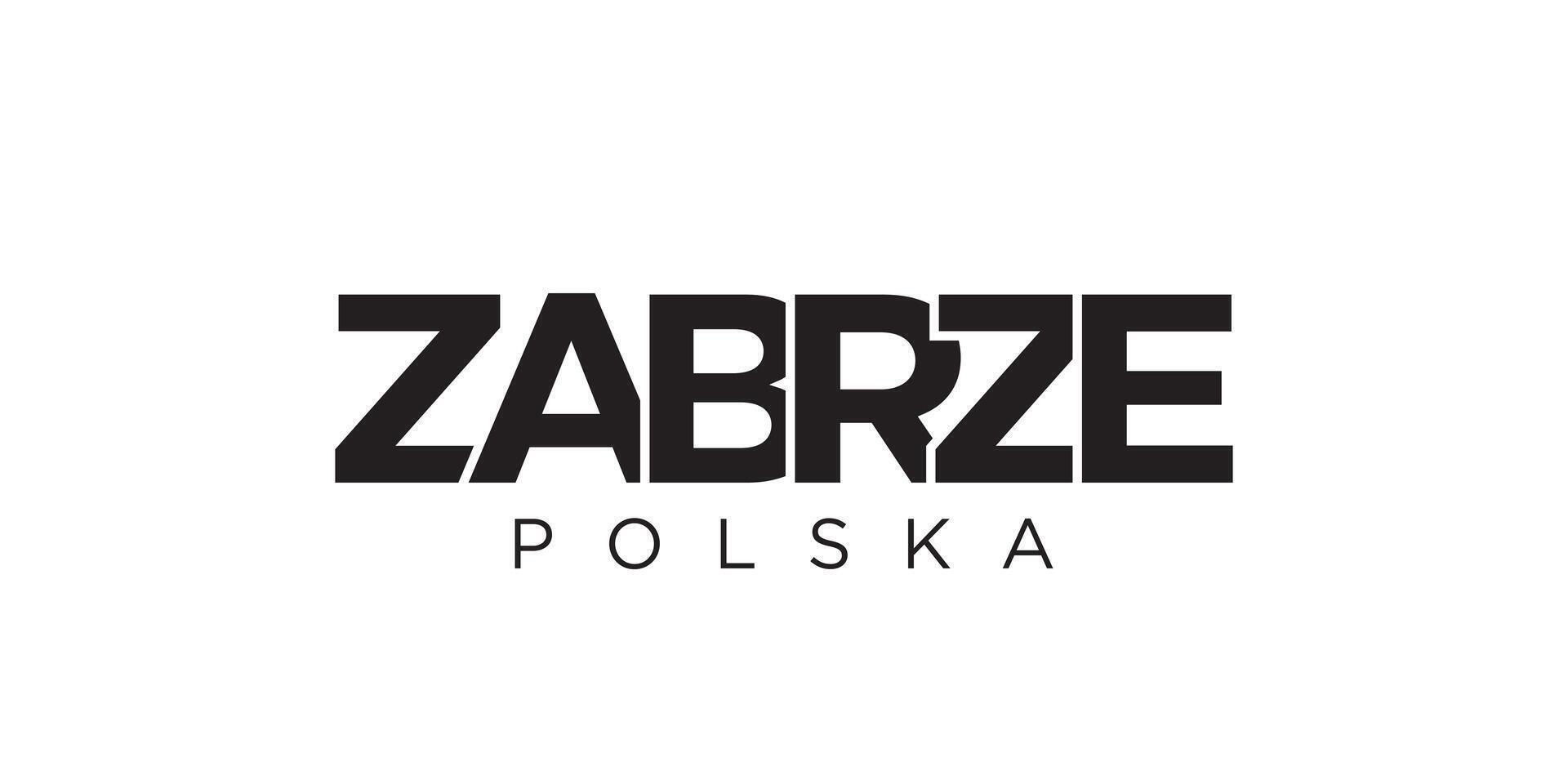 zabrze i de polen emblem. de design funktioner en geometrisk stil, vektor illustration med djärv typografi i en modern font. de grafisk slogan text.