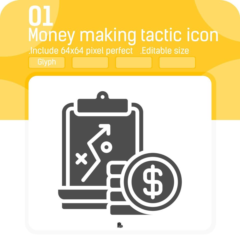 Geld verdienen Taktik-Symbol mit Glyph-Stil isoliert auf weißem Hintergrund. Vektor-Illustration Business strategische Planung, Präsentation flaches Stilelement Zeichen Symbol Symbol, das Größe leicht bearbeiten kann vektor