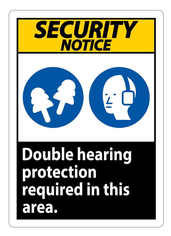 Sicherheitshinweisschild doppelter Gehörschutz in diesem Bereich erforderlich mit Kapselgehörschützer und Ohrstöpsel vektor
