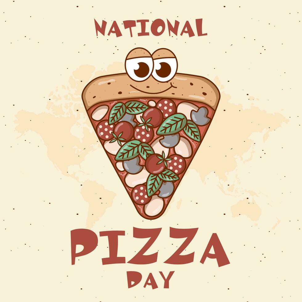 nationell pizza dag begrepp Semester baner. retro häftig tecknad serie karaktär pizza. årgång maskot psychedelic leende, känslor. skraj vektor illustration