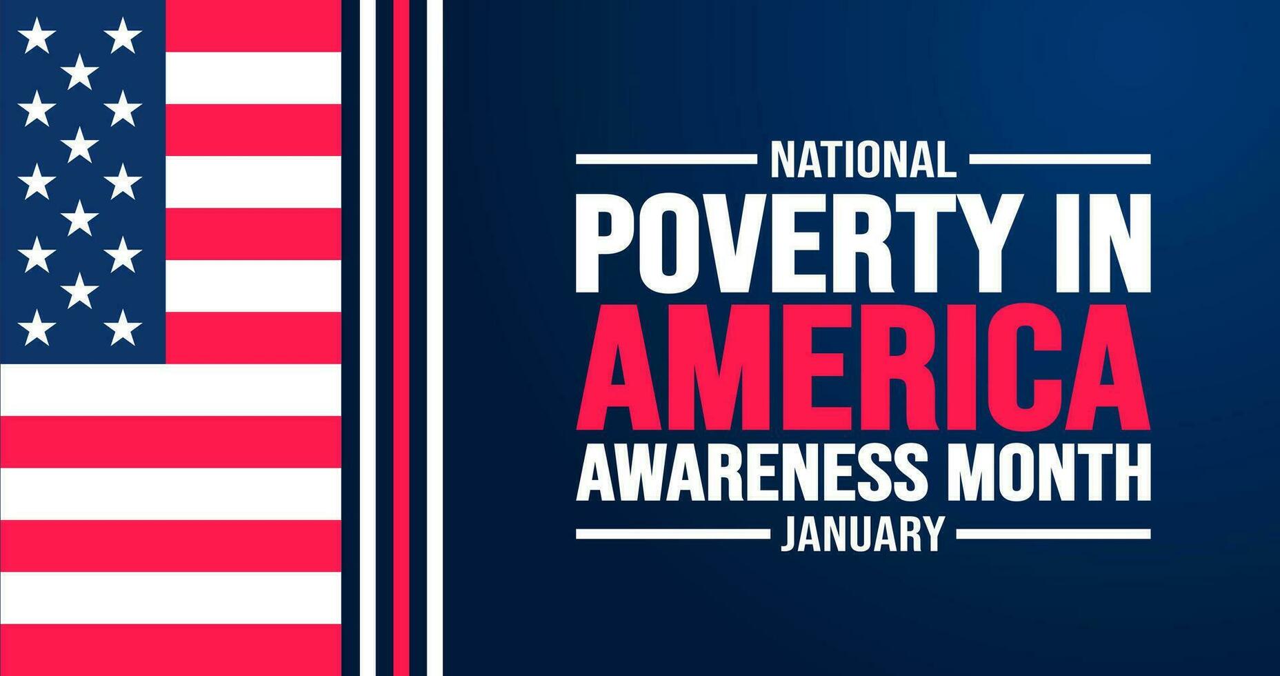 januari är nationell fattigdom i Amerika medvetenhet månad bakgrund mall. Semester begrepp. bakgrund, baner, plakat, kort, och affisch design mall med text inskrift och standard Färg. vektor