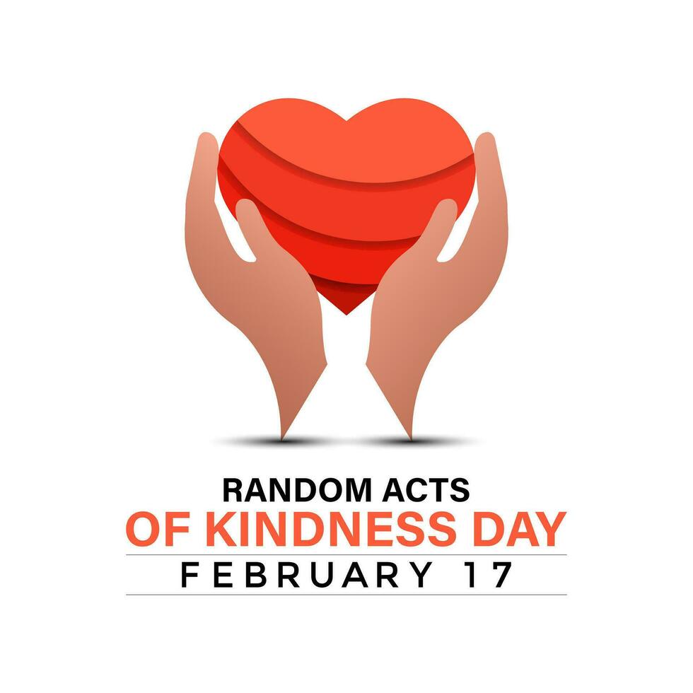 zufällig handelt Freundlichkeit Tag auf Februar 17 .. . Banner, Poster, Karte, Hintergrund Design. vektor