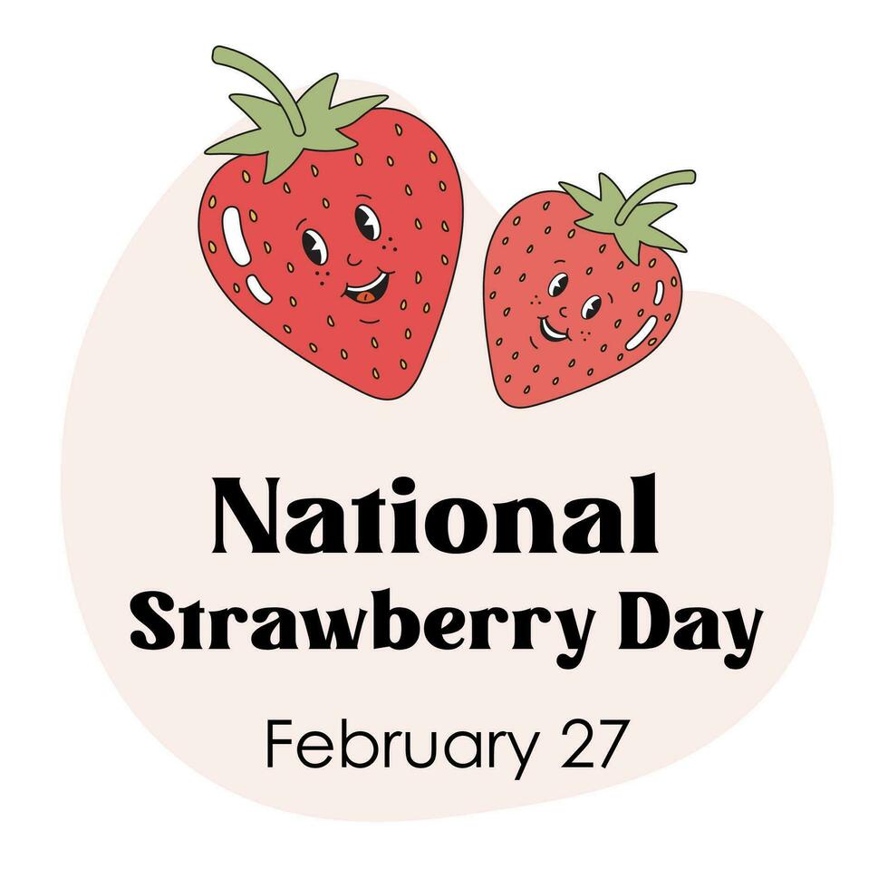 nationell jordgubb dag på februari 27 vektor hälsning kort, affisch, märka. rolig söt jordgubb leende tecken.