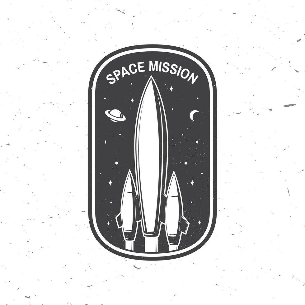 Raum Mission Logo, Abzeichen, Patch. Vektor. Konzept zum Shirt, drucken, Briefmarke, Overlay oder Vorlage. Jahrgang Typografie Design mit Raum Rakete und Mars Silhouette. vektor