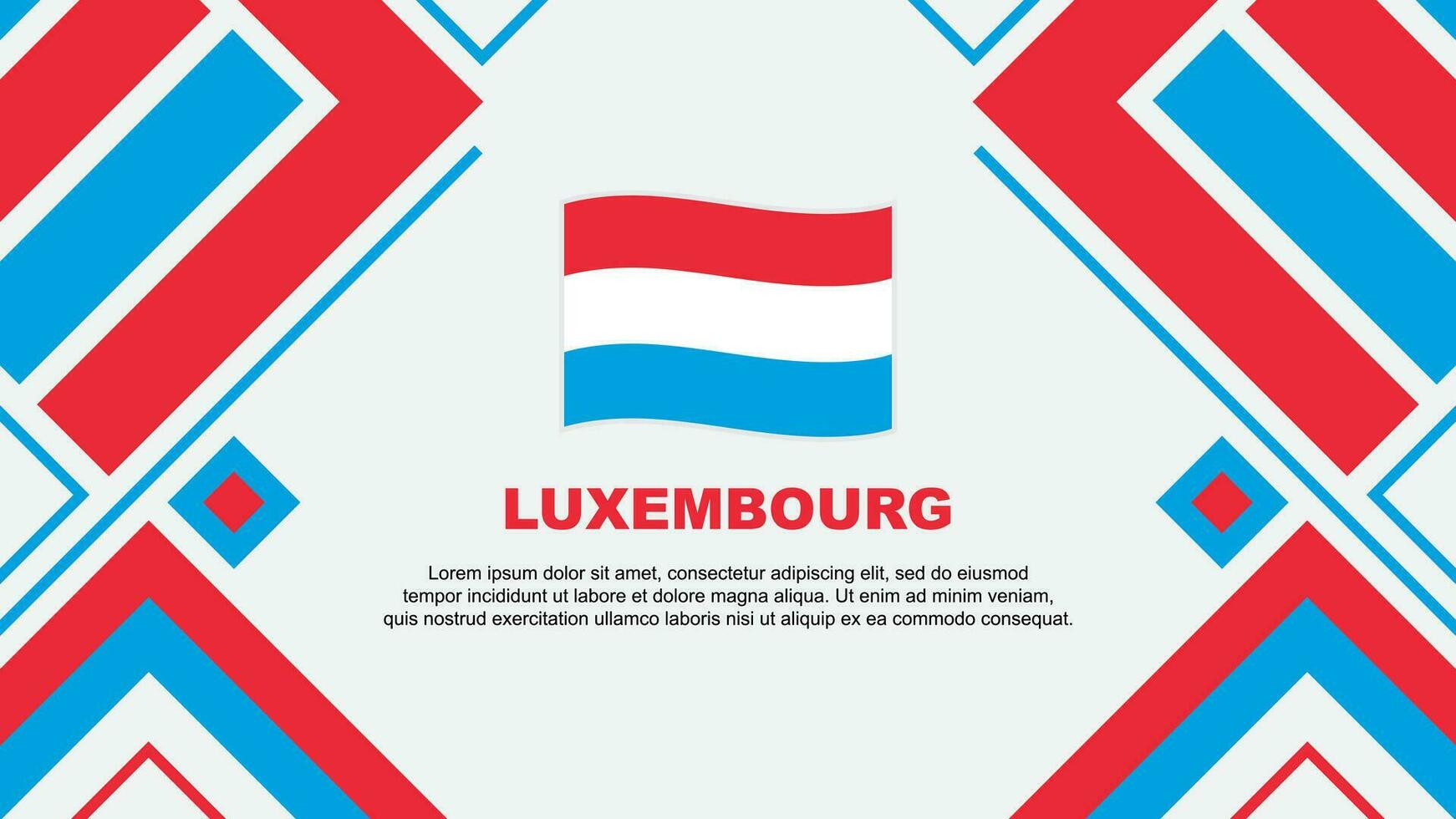 Luxemburg Flagge abstrakt Hintergrund Design Vorlage. Luxemburg Unabhängigkeit Tag Banner Hintergrund Vektor Illustration. Luxemburg Flagge