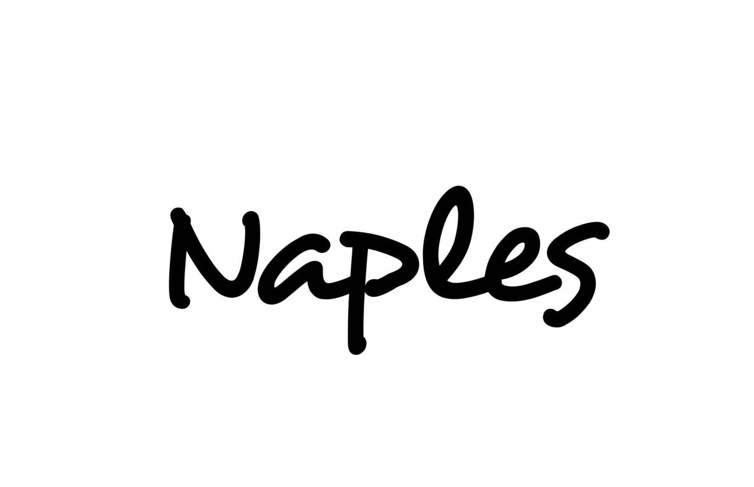 Neapel stad handskriven ord text hand bokstäver. kalligrafi text. typografi i svart färg vektor