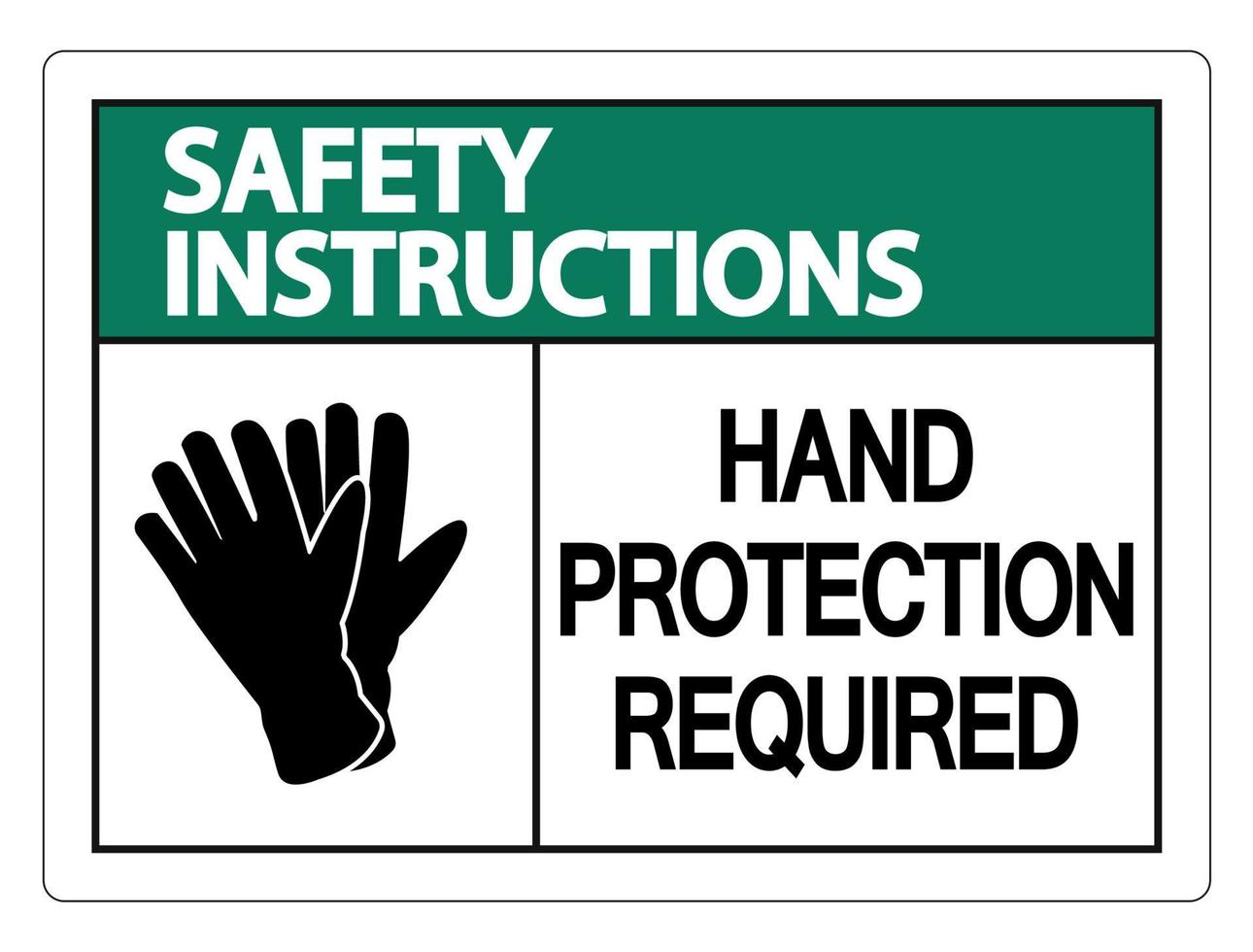 säkerhetsinstruktioner handskydd krävs väggskylt på vit bakgrund vektor