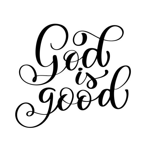 Gud är bra text, handbokstyp typografi design för kristen vektor