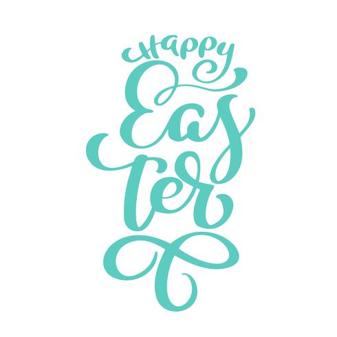 Frohe Ostern Handgezeichnete Kalligraphie und Pinsel Stift Beschriftung. Vector Illustrationsdesign für Feiertagsgrußkarte und für Fotoüberlagerungen, T-Shirt Druck, Flieger, Plakatdesign