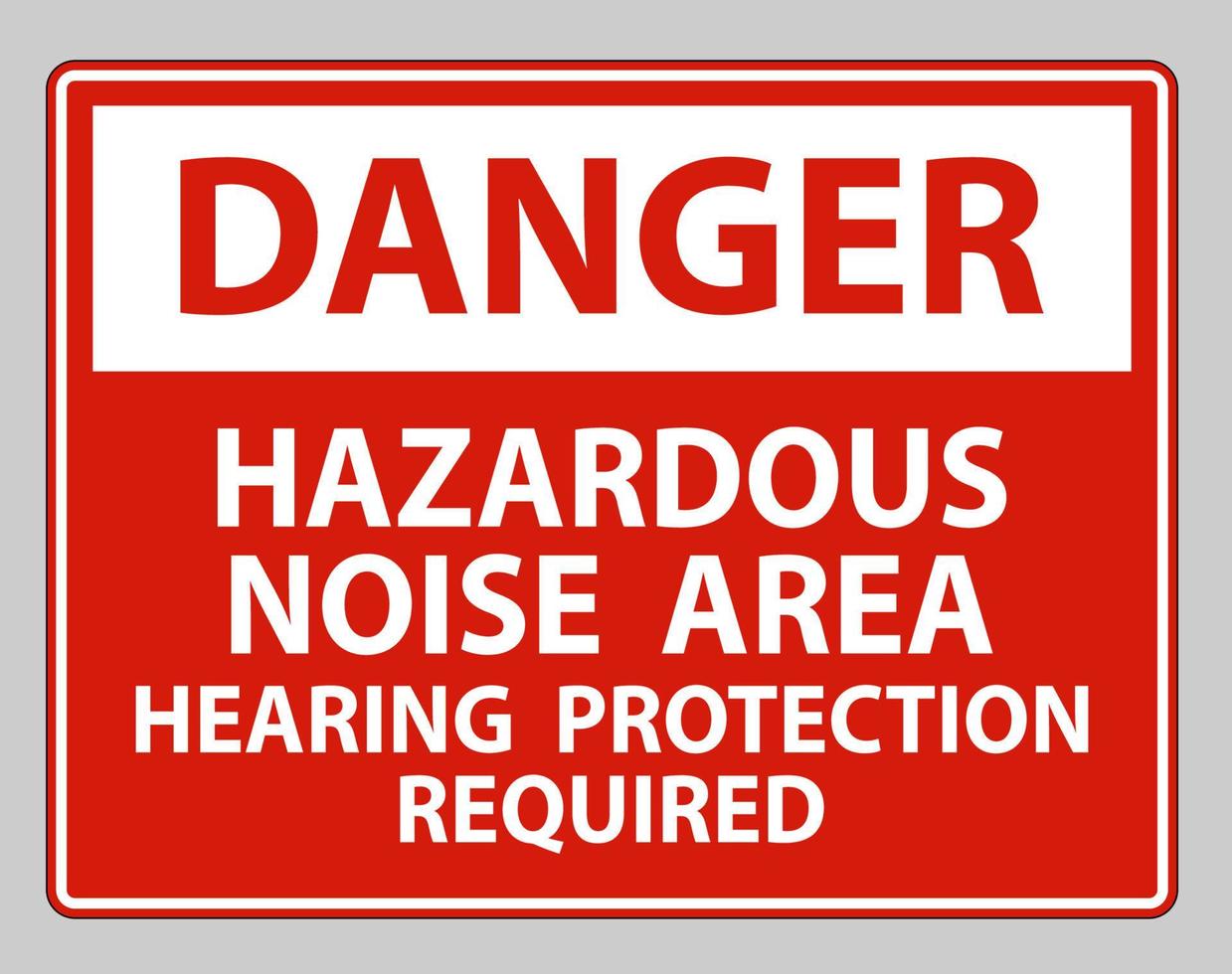 Warnschild Gefahrenbereich Gehörschutz erforderlich vektor