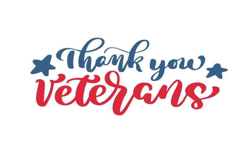 Tack Veterans text. Kalligrafi hand bokstäver vektor kort. National American Holiday Illustration. Festlig affisch eller banner isolerad på vit bakgrund