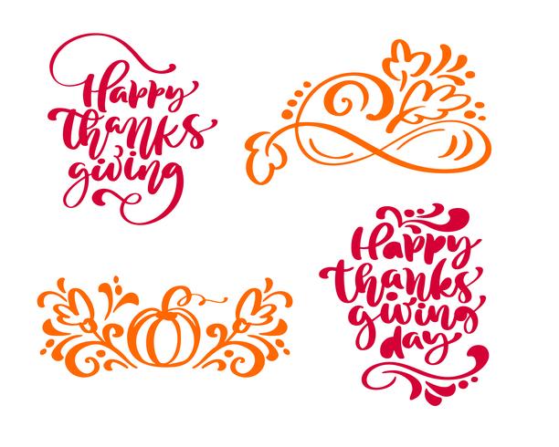 Satz von vier Kalligraphiesätzen Happy Thanksgiving und Happy Thanksgiving Day. Feiertags-Familien-positiver Text zitiert Beschriftung. Postkarten- oder Plakatgrafikdesign-Typografieelement. Hand geschriebener Vektor