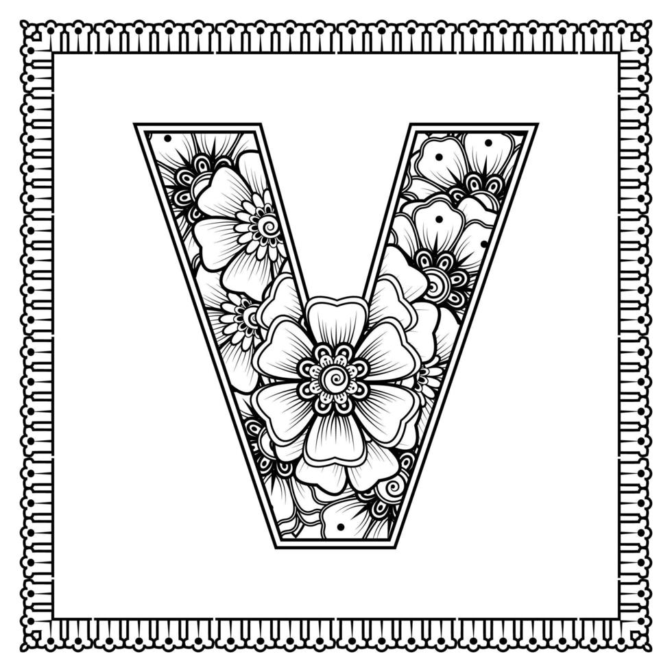 Buchstabe V aus Blumen im Mehndi-Stil. Malbuchseite. Umrisse Hand-Draw-Vektor-Illustration. vektor