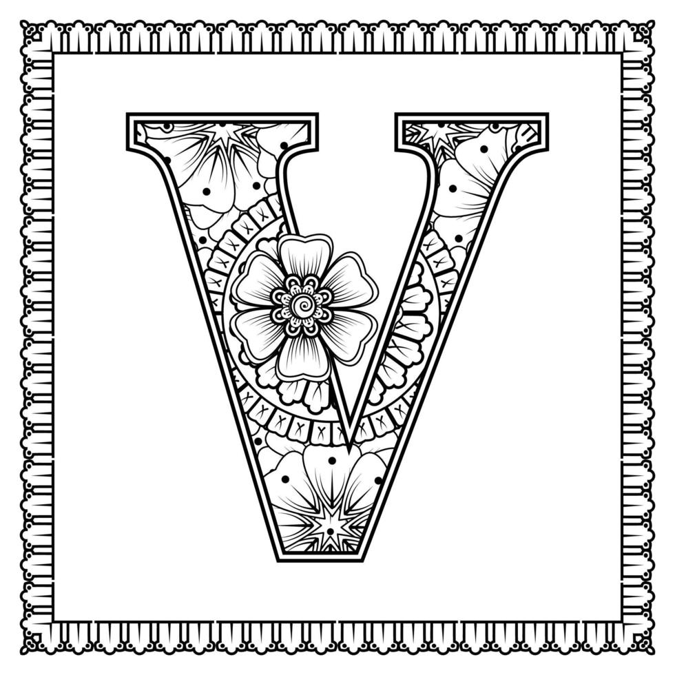 Buchstabe V aus Blumen im Mehndi-Stil. Malbuchseite. Umrisse Hand-Draw-Vektor-Illustration. vektor