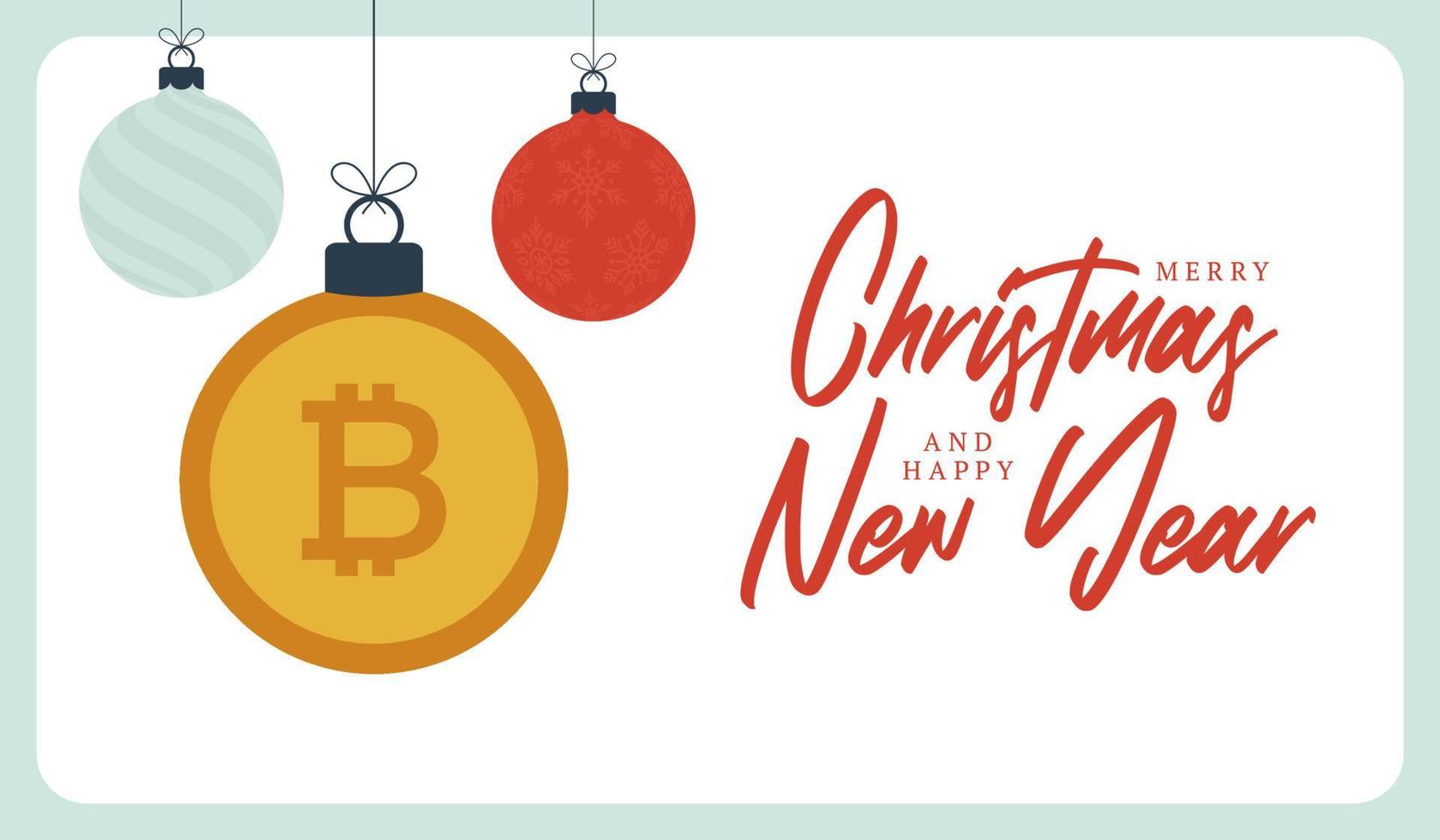 Frohe Weihnachten-Bitcoin-Symbol-Banner. Bitcoin-Zeichen als Weihnachtskugel Kugel hängende Grußkarte. Vektorgrafik für Weihnachten, Finanzen, Neujahr, Bankwesen, Geld vektor