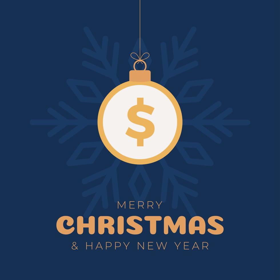 god jul dollar symbol banner. dollartecken som julgranskula boll hängande gratulationskort. vektorbild för xmas, finans, nyårsdagen, bank, pengar vektor