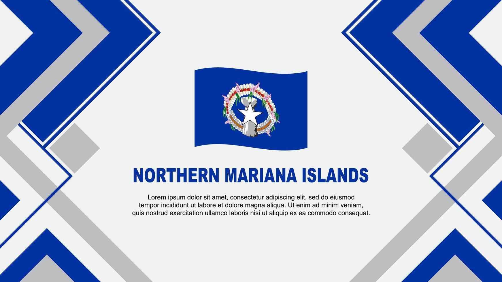 Nord Mariana Inseln Flagge abstrakt Hintergrund Design Vorlage. Nord Mariana Inseln Unabhängigkeit Tag Banner Hintergrund Vektor Illustration. Banner