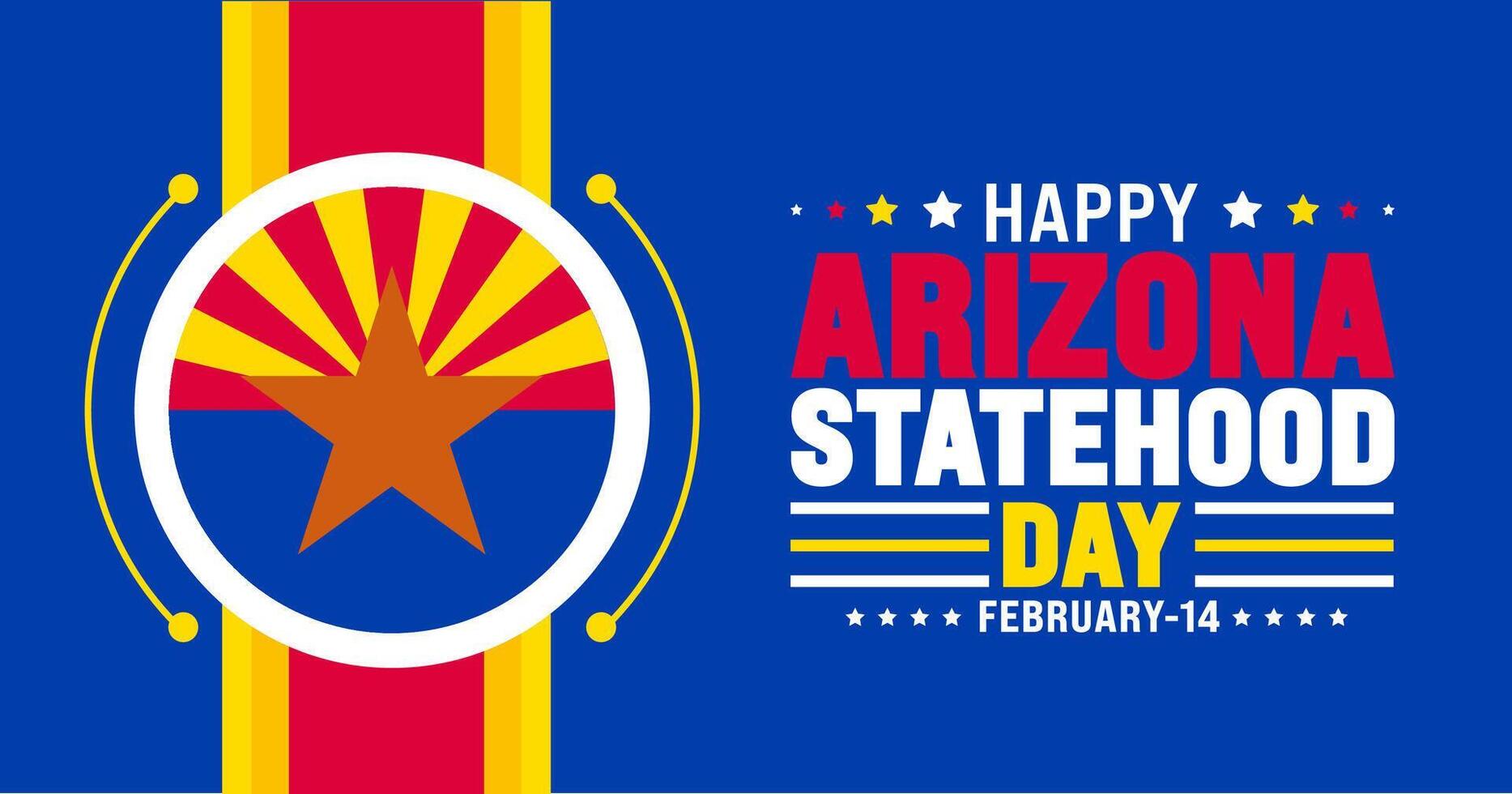 Februar ist Arizona Staatlichkeit Tag Hintergrund Vorlage. Urlaub Konzept. verwenden zu Hintergrund, Banner, Plakat, Karte, und Poster Design Vorlage mit Text Inschrift und Standard Farbe. Vektor
