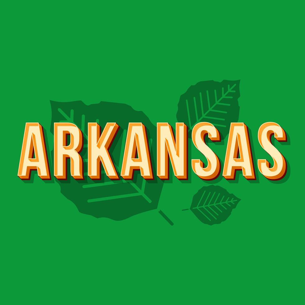 Arkansas Vintage 3D-Vektor-Schriftzug. Retro-fette Schriftart, Schrift. Stilisierter Text der Pop-Art. Briefe im alten Schulstil. 90er, 80er Jahre Poster, Banner, T-Shirt-Typografie-Design. grüner Farbhintergrund mit Blättern vektor