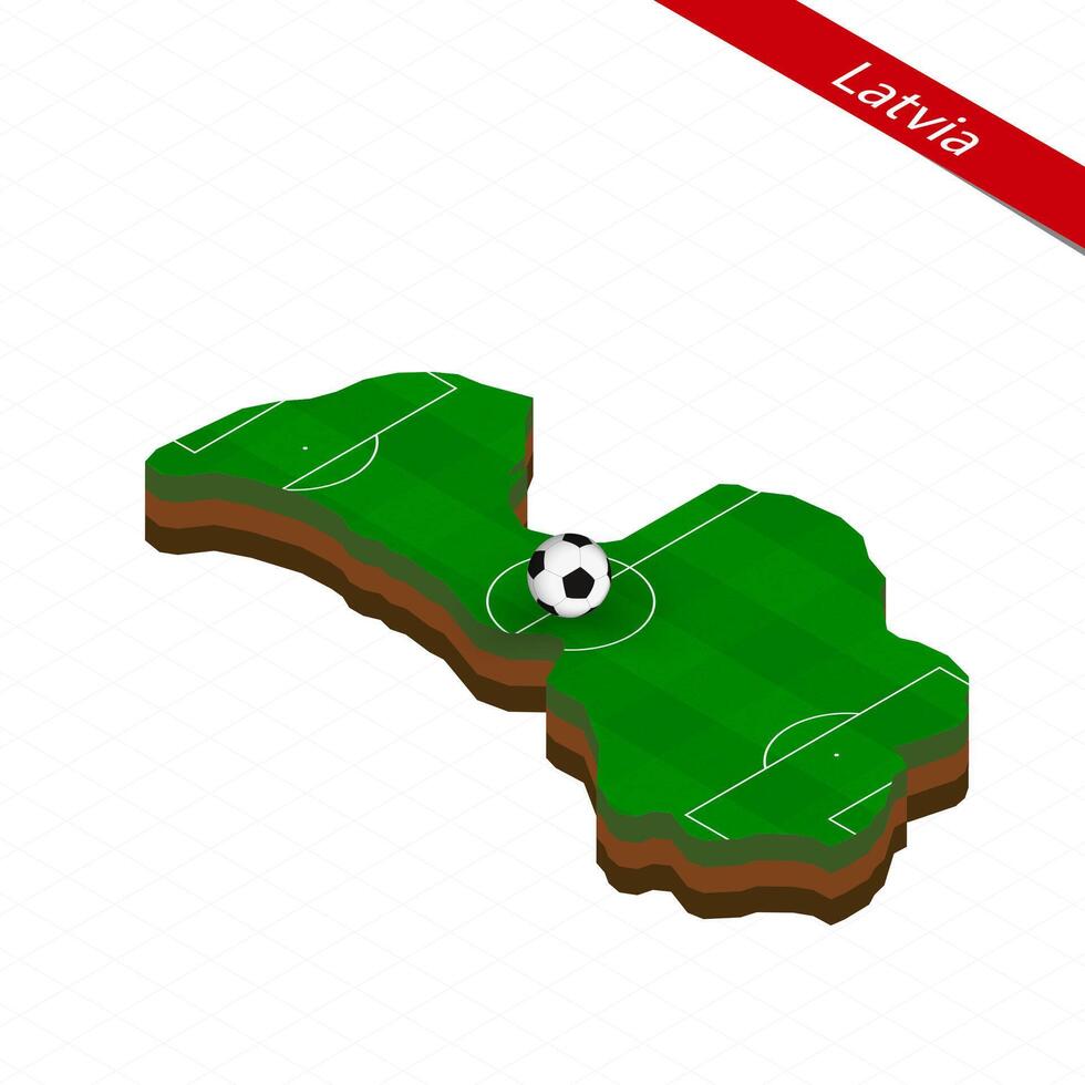 isometrisch Karte von Lettland mit Fußball Feld. Fußball Ball im Center von Fußball Tonhöhe. vektor