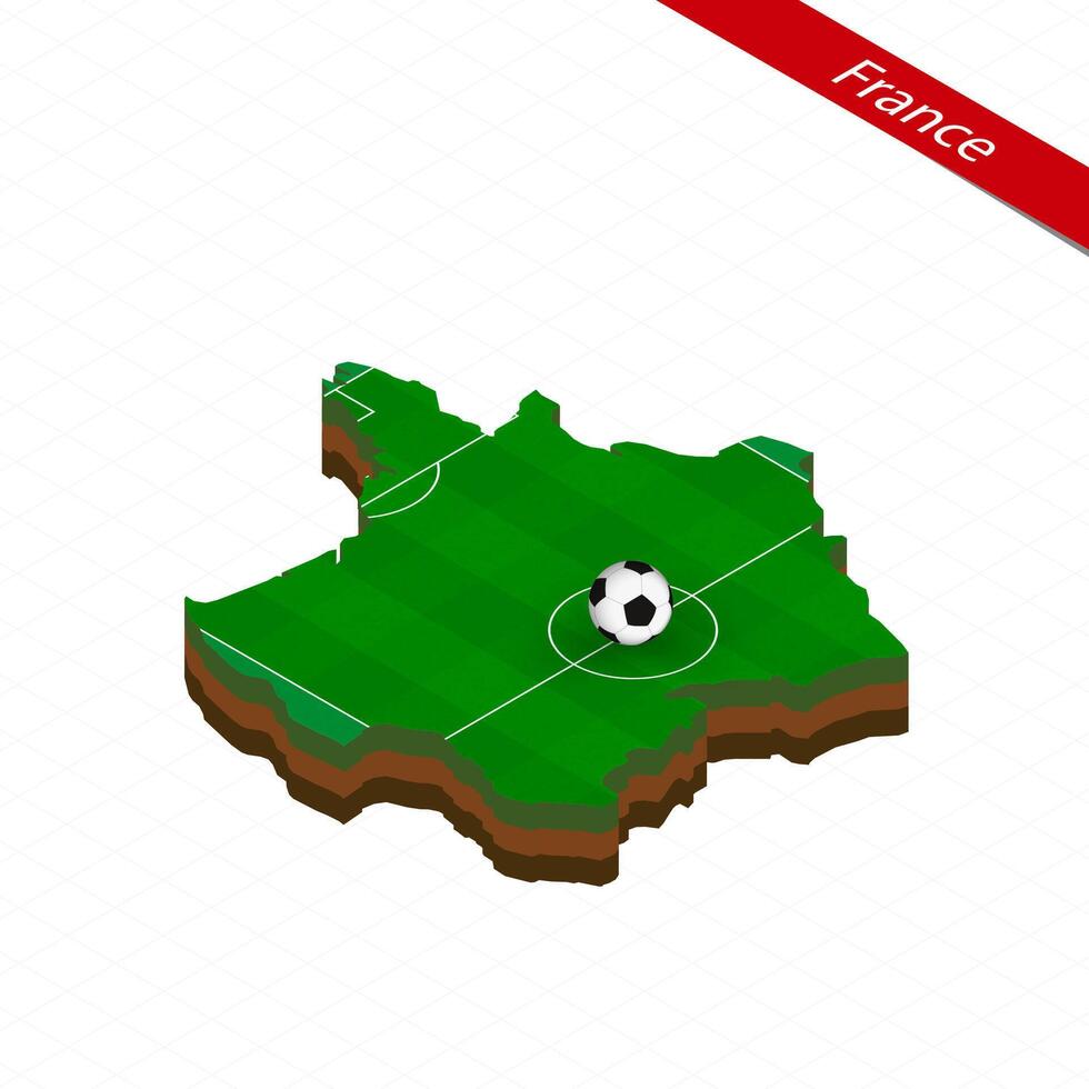 isometrisch Karte von Frankreich mit Fußball Feld. Fußball Ball im Center von Fußball Tonhöhe. vektor
