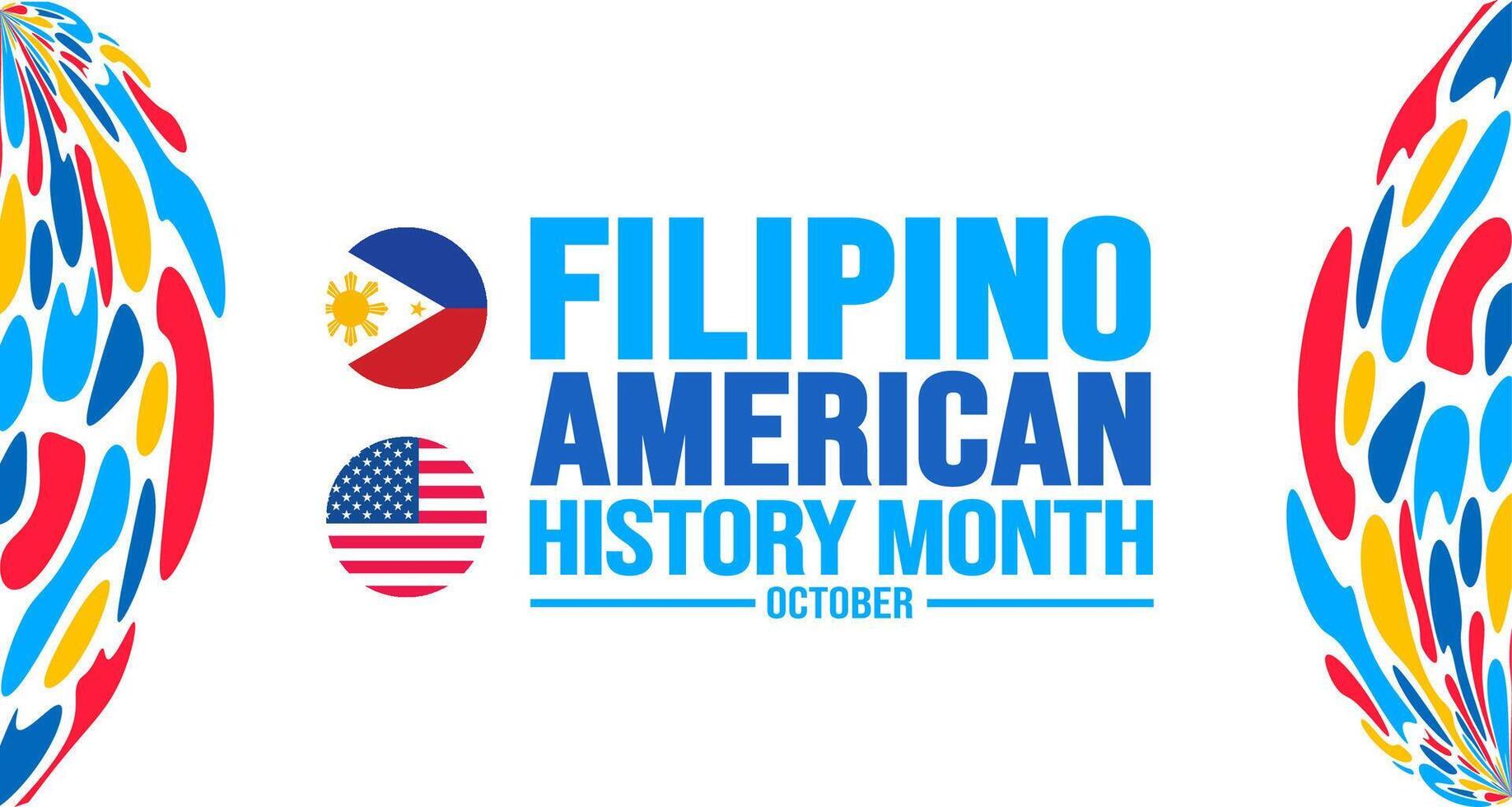 Oktober ist Filipino amerikanisch Geschichte Monat Hintergrund Vorlage. Urlaub Konzept. Hintergrund, Banner, Plakat, Karte, und Poster Design Vorlage mit Text Inschrift und Standard Farbe. Vektor