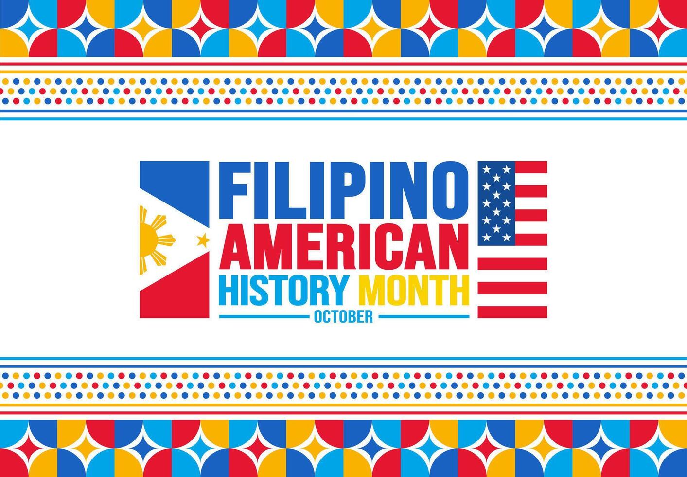 Oktober ist Filipino amerikanisch Geschichte Monat Hintergrund Vorlage. Urlaub Konzept. Hintergrund, Banner, Plakat, Karte, und Poster Design Vorlage mit Text Inschrift und Standard Farbe. Vektor