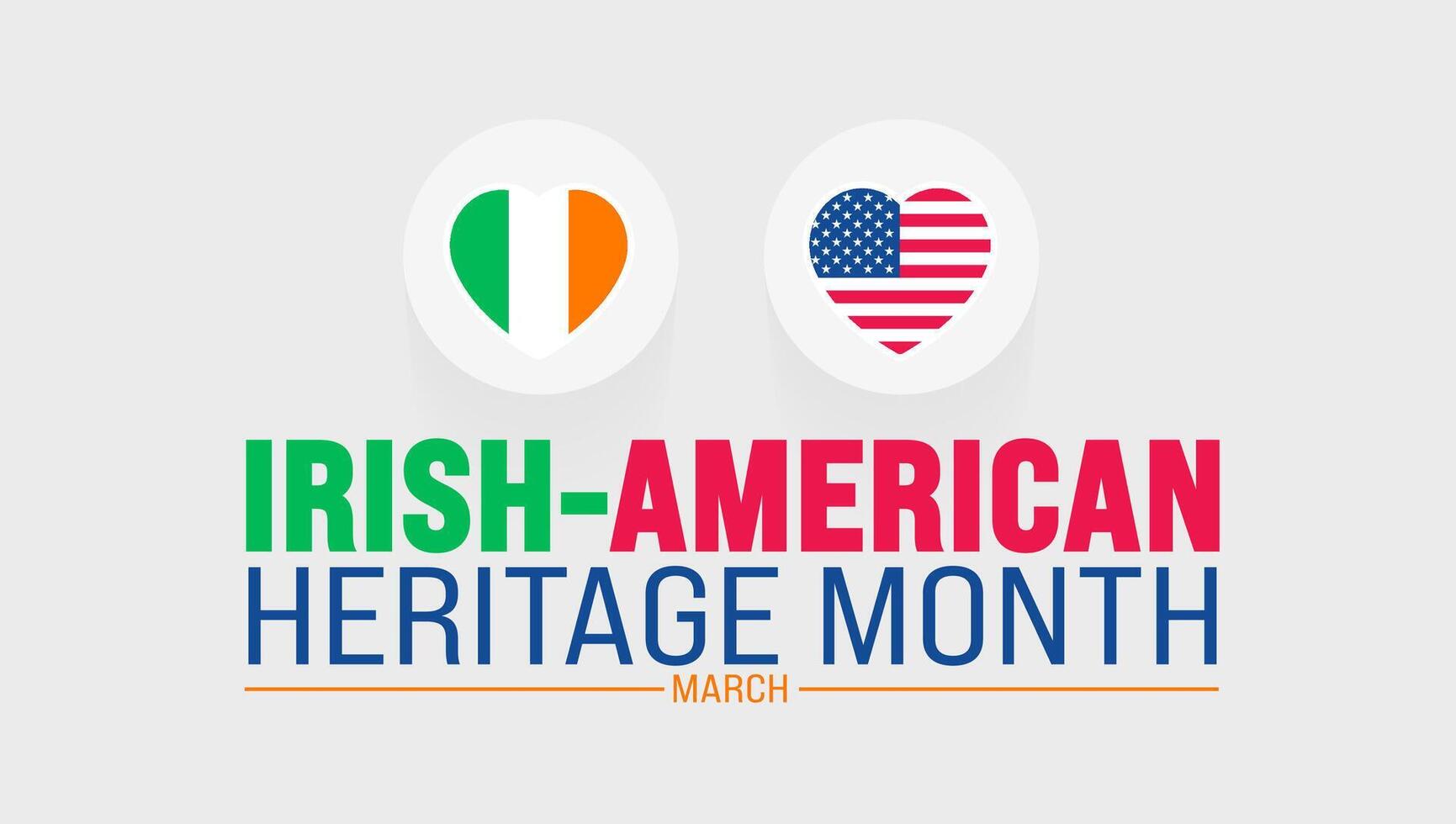 März ist irisch amerikanisch Erbe Monat Hintergrund Design Vorlage mit vereinigt Zustand und Irland National Flagge. verwenden zu Hintergrund, Banner, Plakat, Karte, und Poster Design Vorlage. Vektor Illustration
